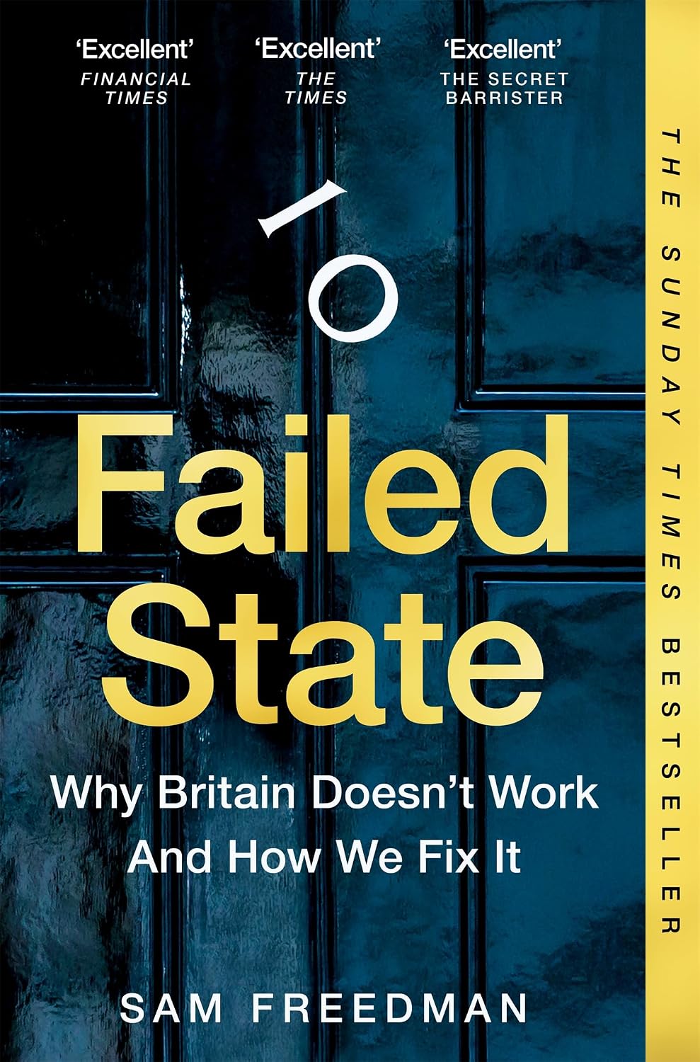 capítulo por capítulo baixar Failed State: The Sunday Times Bestselling Investigation Into Why Britain is Struggling (English Edition)