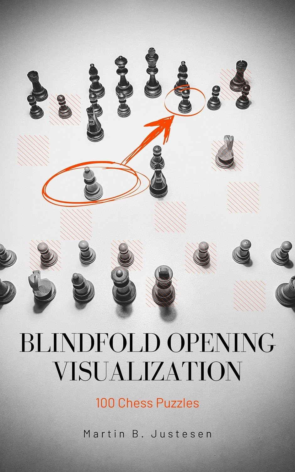 ler totalmente Blindfold Opening Visualization: 100 Chess Puzzles (Blindfold Chess Visualization) (English Edition)