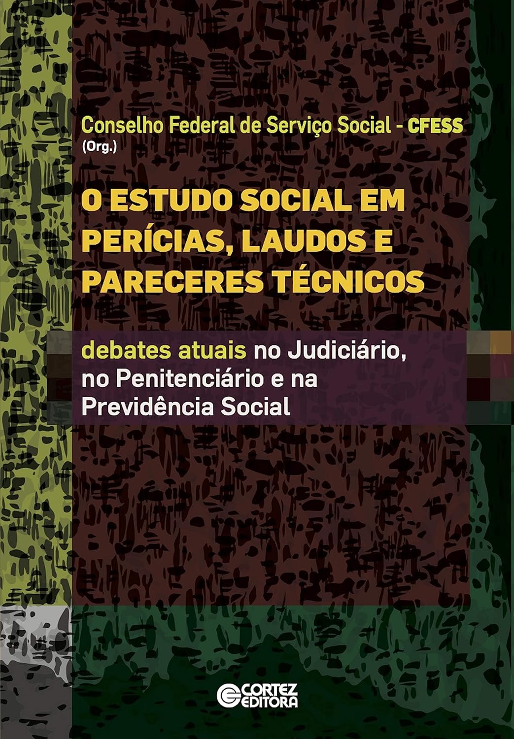 O Estudo social em perícias, laudos e pareceres técnicos: Debates atuais no judiciário, no penitenciário e na previdência social baixar livro de graça