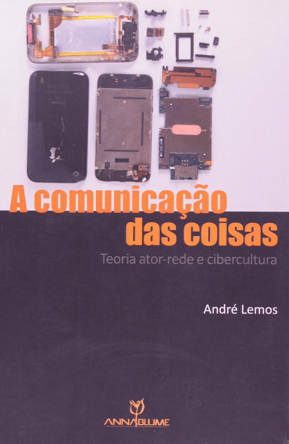 A Comunicação das Coisas. Teoria Ator-Rede e Cibercultura baixar o livro de graça