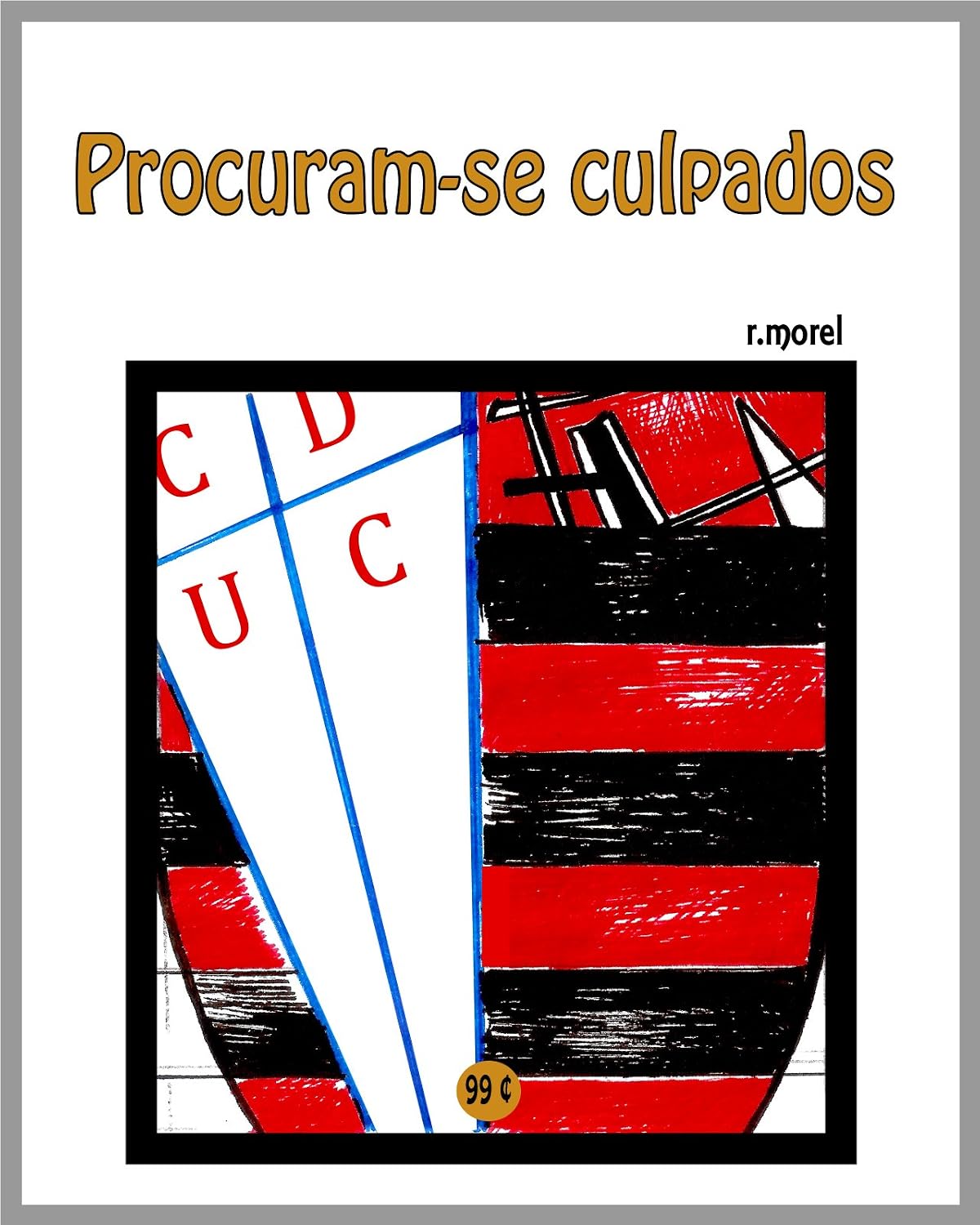 capítulo por capítulo baixar Procuram-se culpados (Coleção "FLA na Liberta'17" Livro 2)