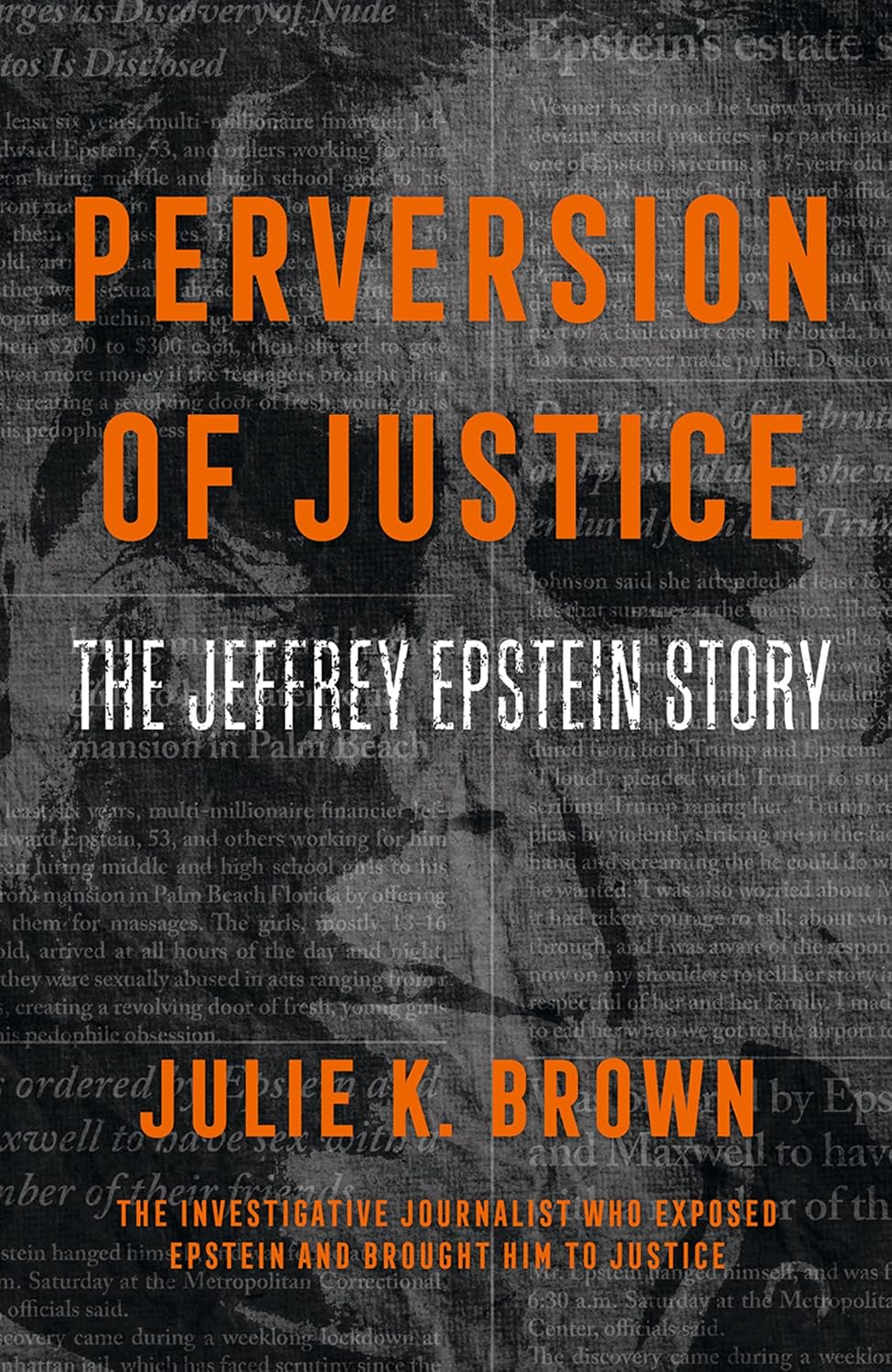 ler totalmente Perversion of Justice: The Jeffrey Epstein Story (English Edition)