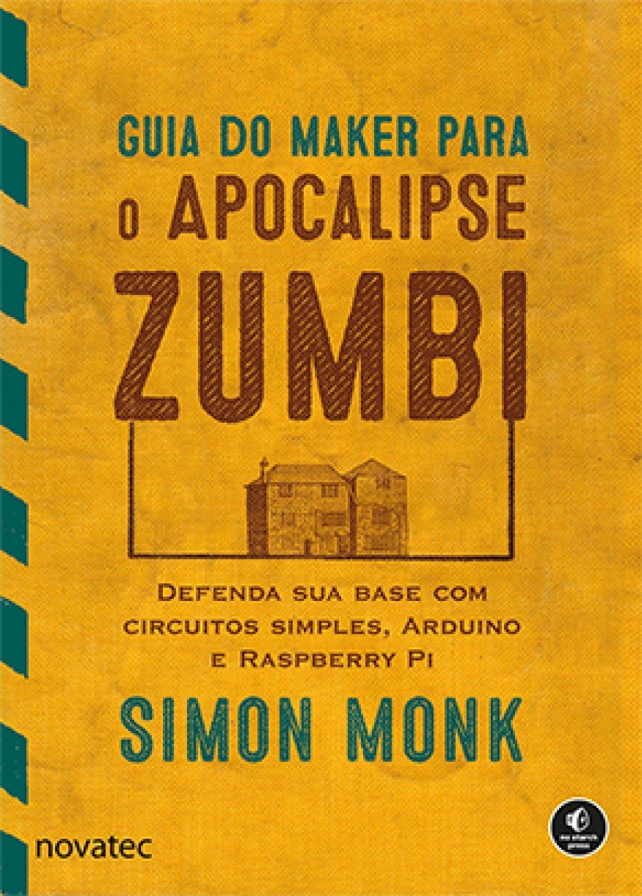 Guia do Maker Para o Apocalipse Zumbi baixar livro de graça