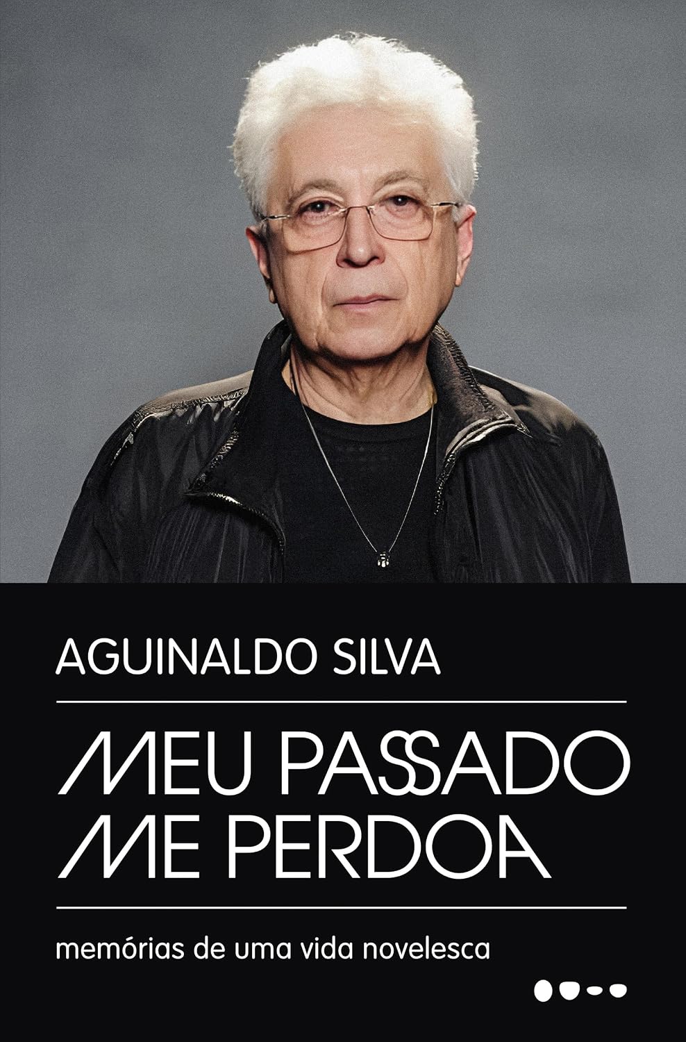 Meu passado me perdoa: Memórias de uma vida novelesca baixar o livro de graça