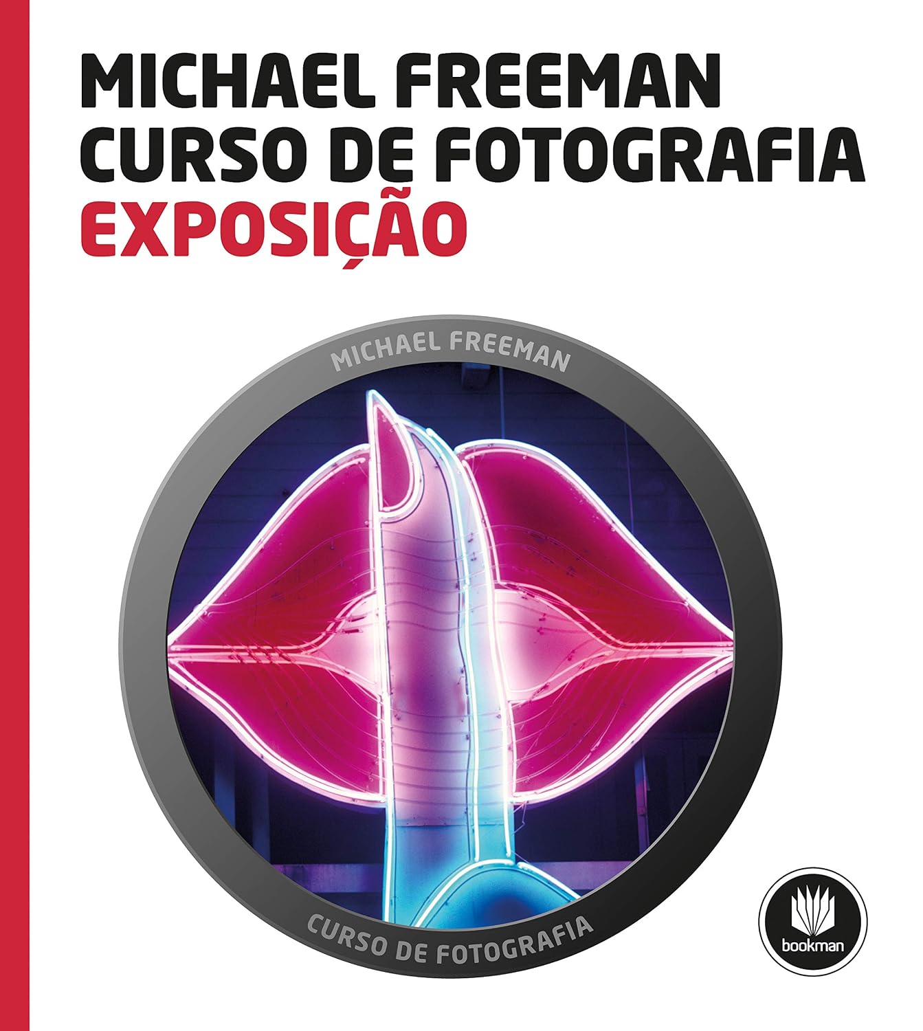 ler totalmente Curso de Fotografia: Exposição