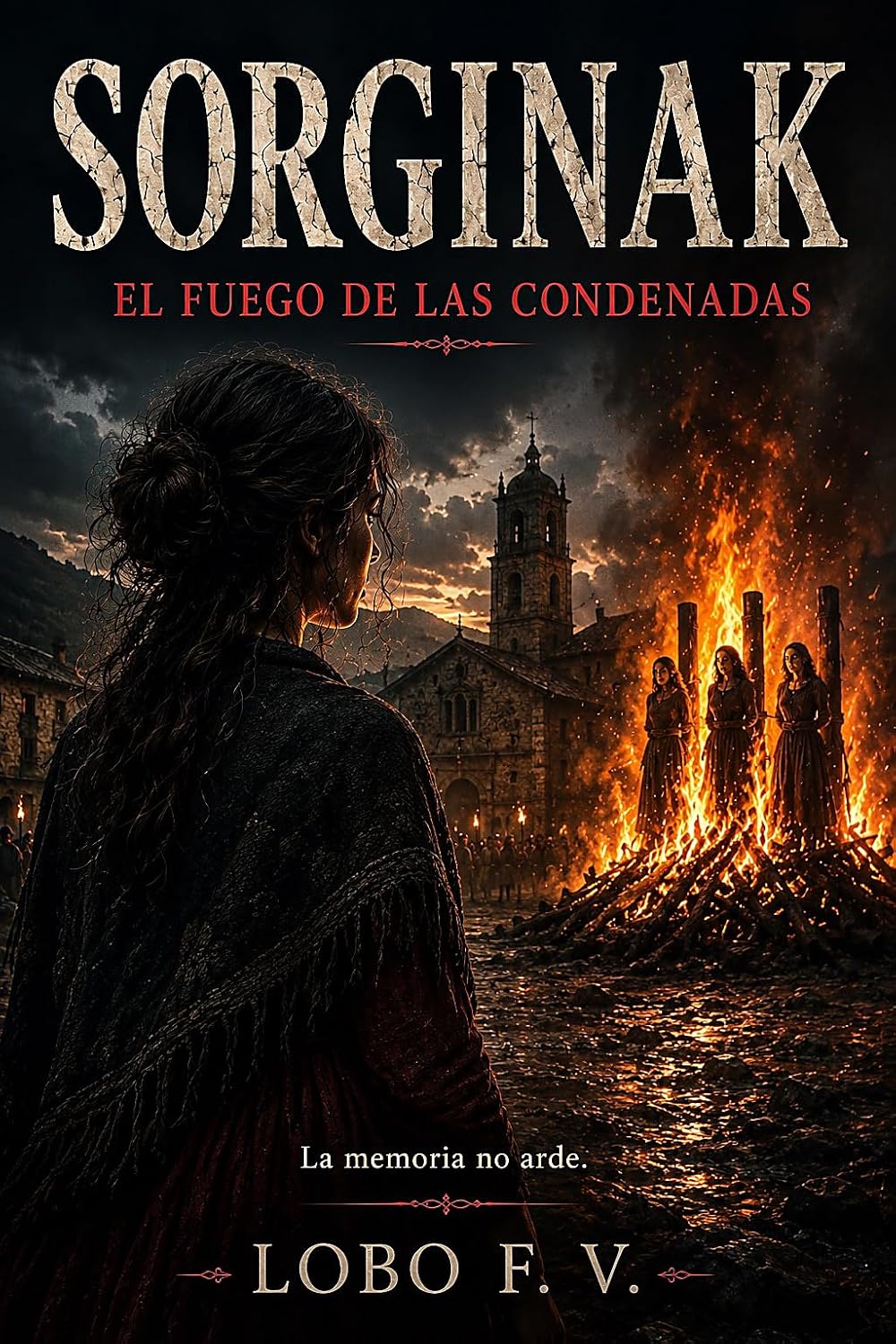 ler totalmente SORGINAK EL FUEGO DE LAS CONDENADAS (Spanish Edition)