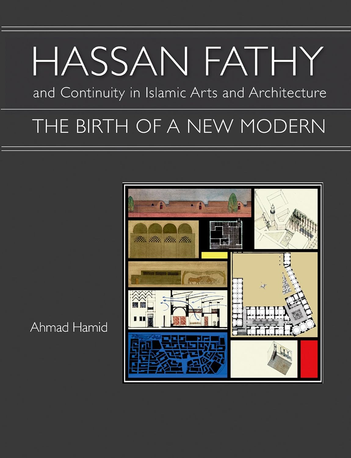 capítulo por capítulo baixar Hassan Fathy and Continuity in Islamic Arts and Architecture: The Birth of a New Modern (English Edition)