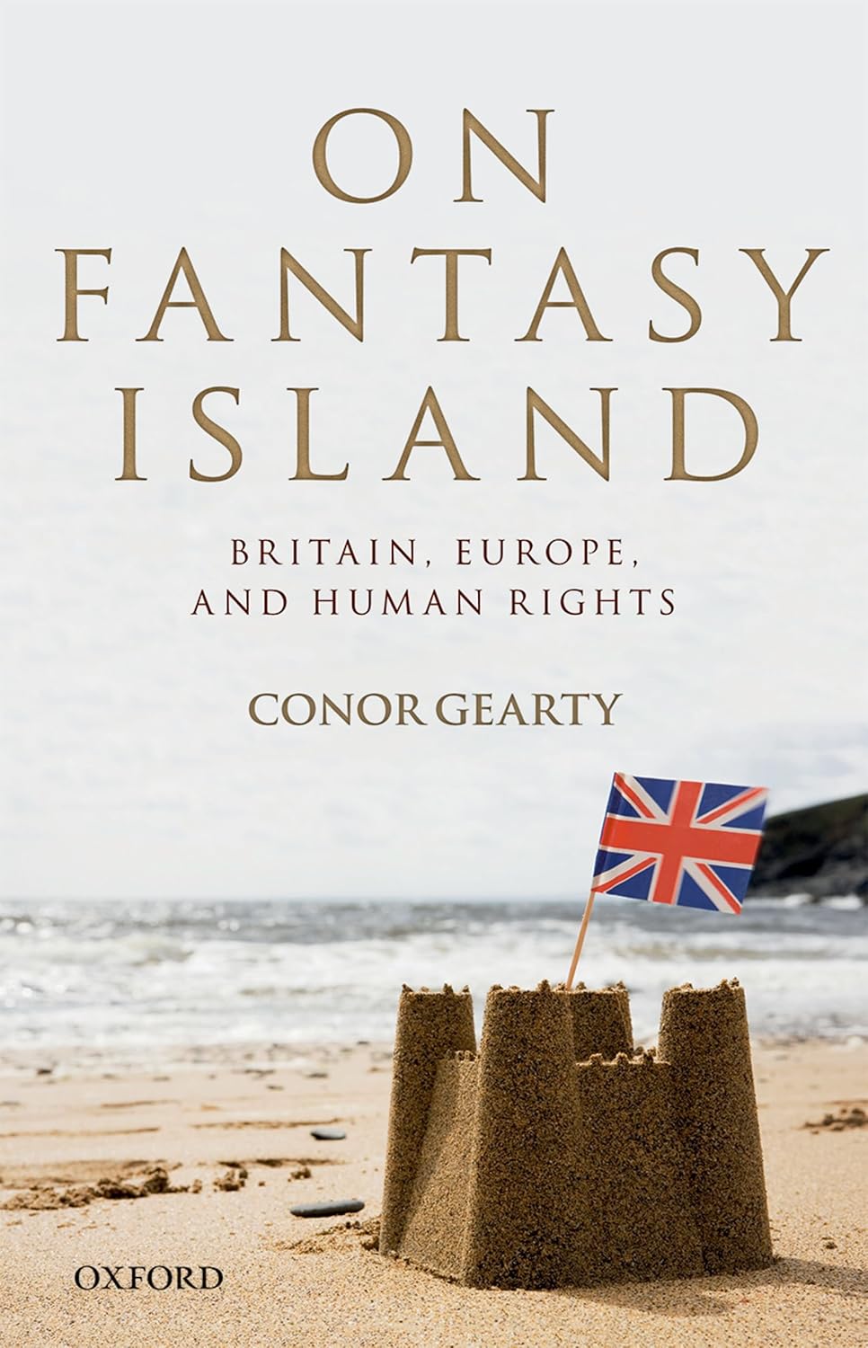 ler totalmente On Fantasy Island: Britain, Europe, and Human Rights (English Edition)