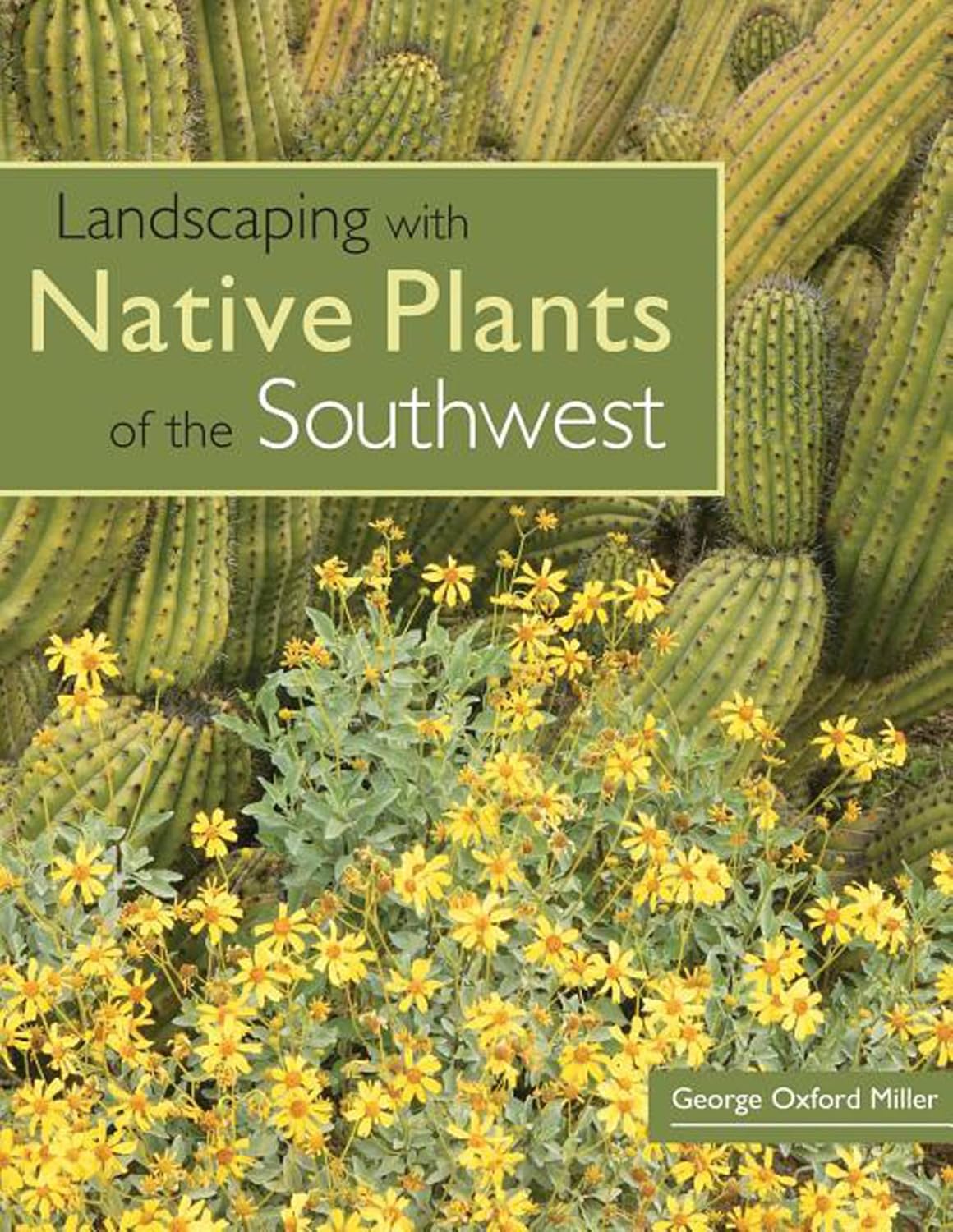 Landscaping with Native Plants of the Southwest baixar o livro de graça
