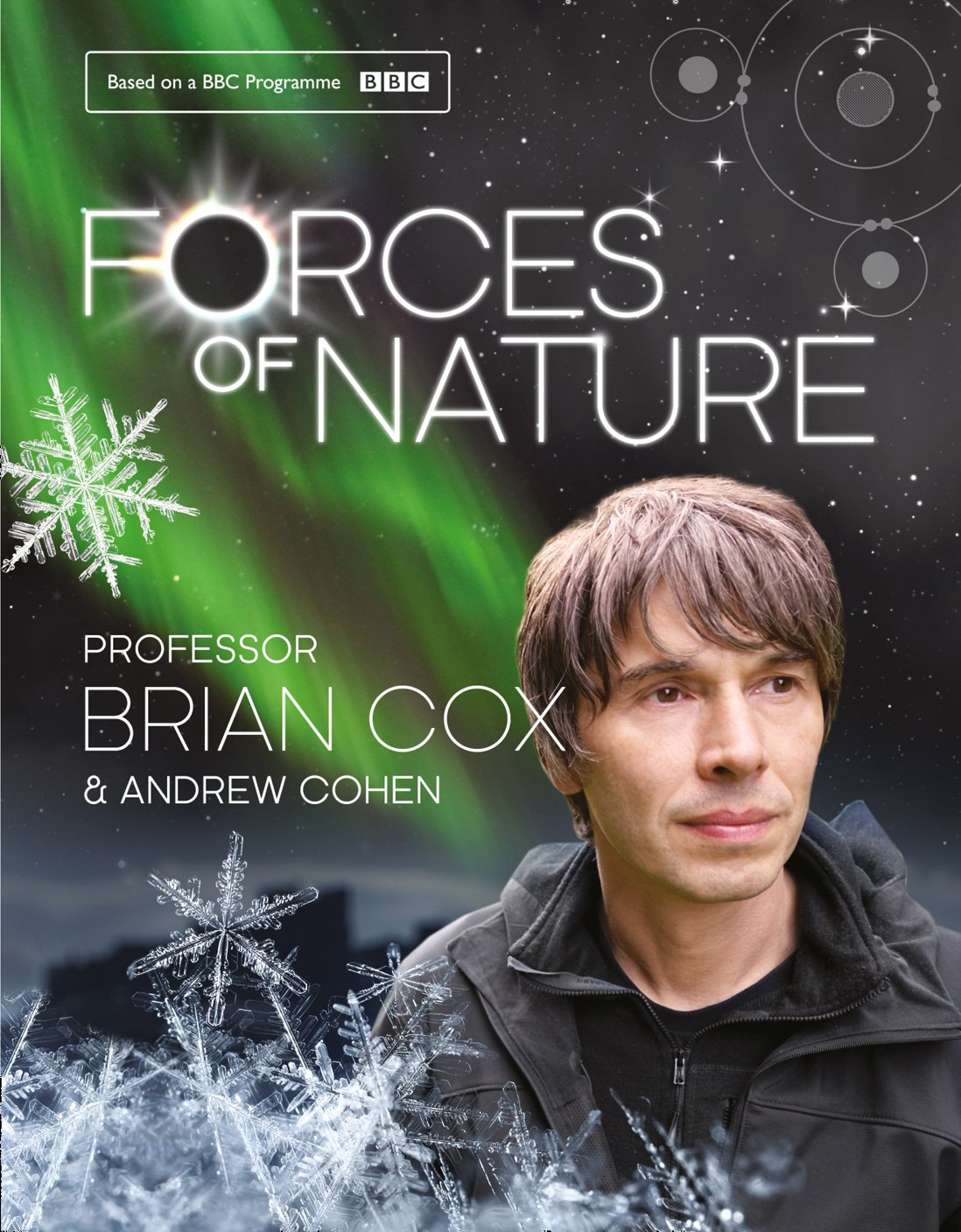 ler totalmente Forces of Nature: The Sunday Times bestselling journey from snowflakes to galaxies (English Edition)