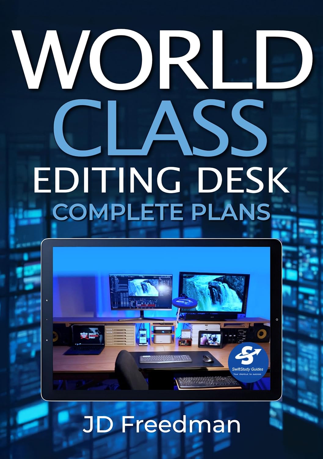 ler totalmente World Class Editing Desk: Complete Plans (Swift Study Guides Book 2) (English Edition)