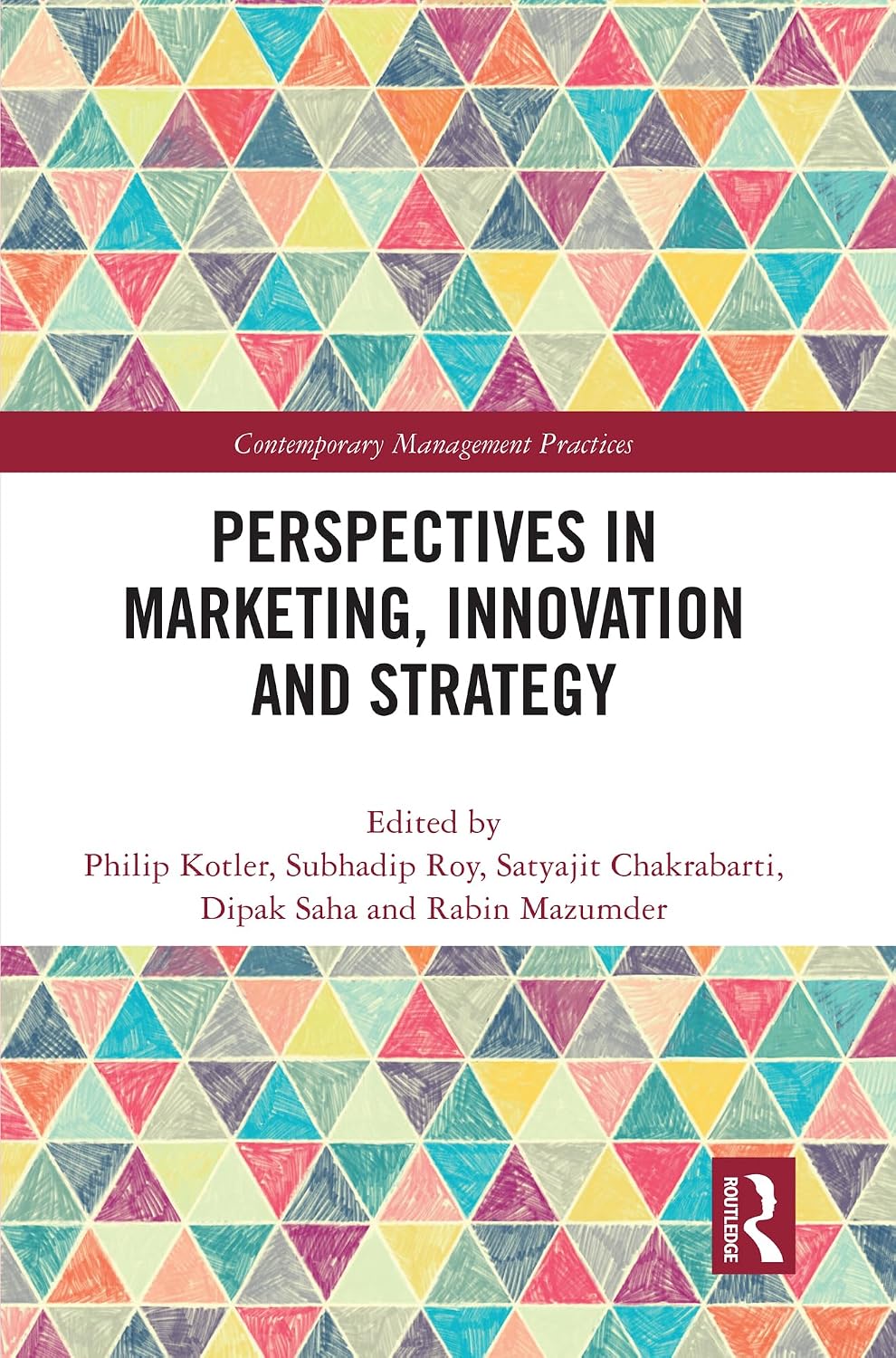 Perspectives in Marketing, Innovation and Strategy (Contemporary Management Practices) (English Edition)