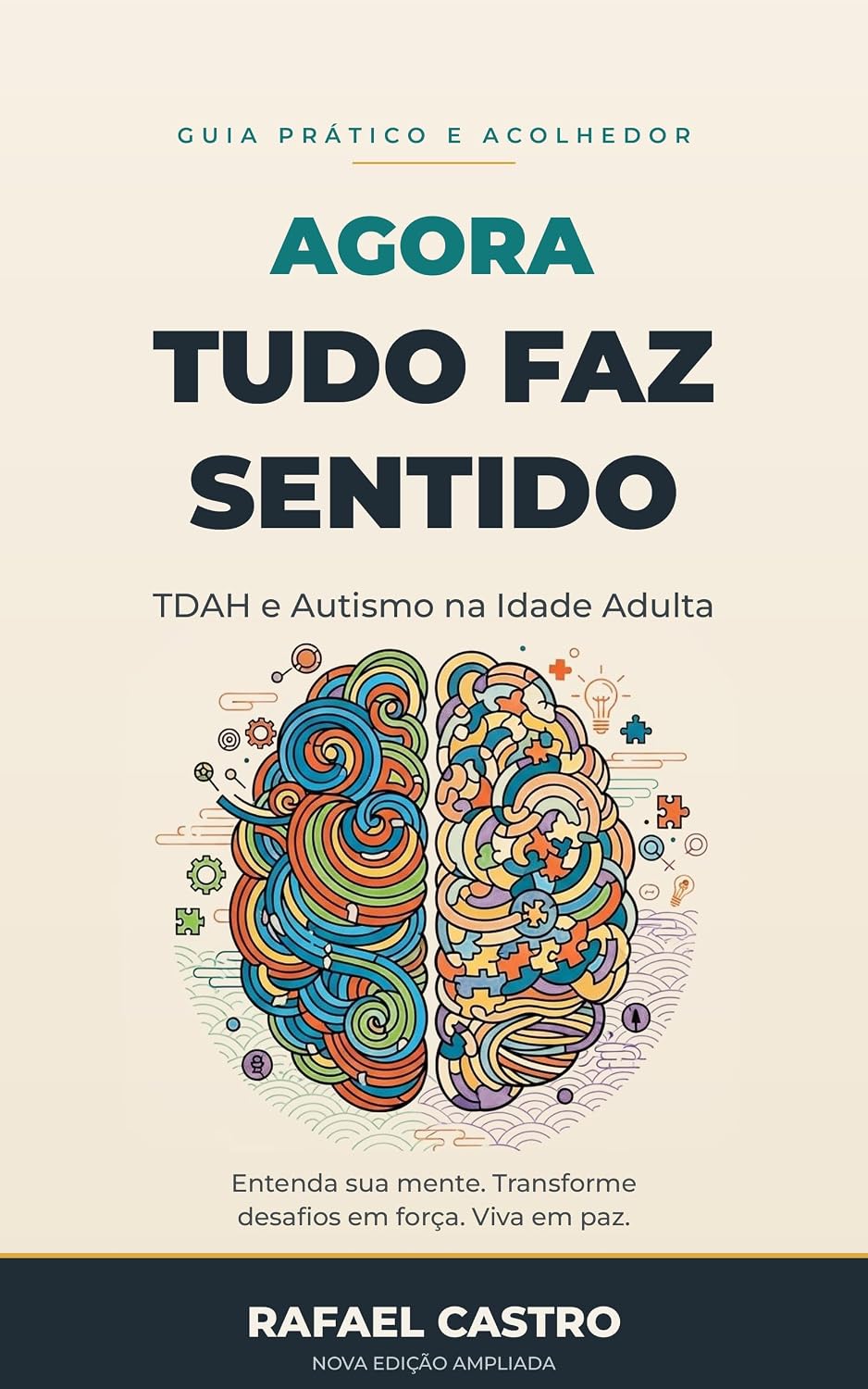 AGORA TUDO FAZ SENTIDO: "TDAH E AUTISMO NA IDADE ADULTA": “TDAH e Autismo na Vida Adulta: O Guia Para Entender Sua Mente, Reconhecer os Sintomas e Transformar... DESAFIOS EM FORÇA E VIVER EM PAZ Livro 1) baixar livro de graça