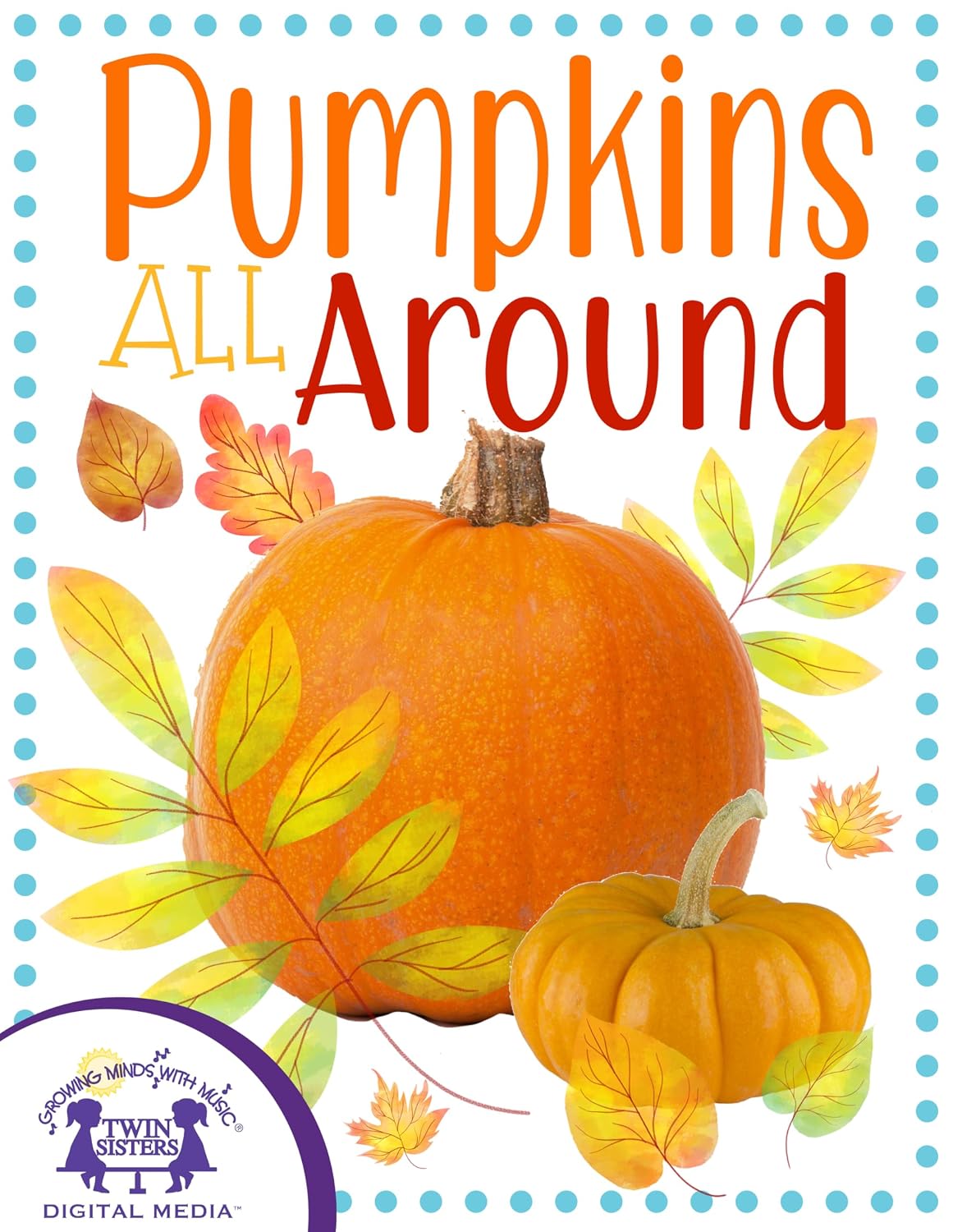 Pumpkins All Around (English Edition)