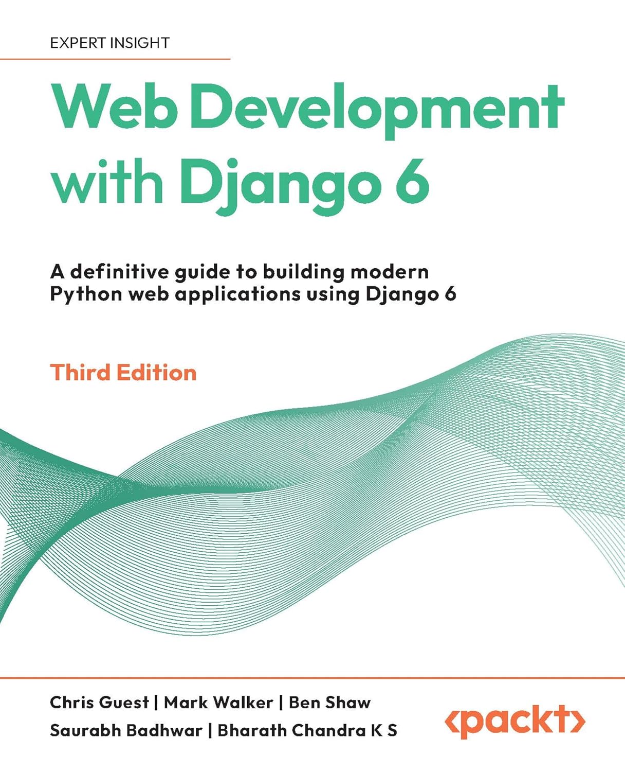 capítulo por capítulo baixar Web Development with Django 6 - Third Edition: A definitive guide to building modern Python web applications using Django 6