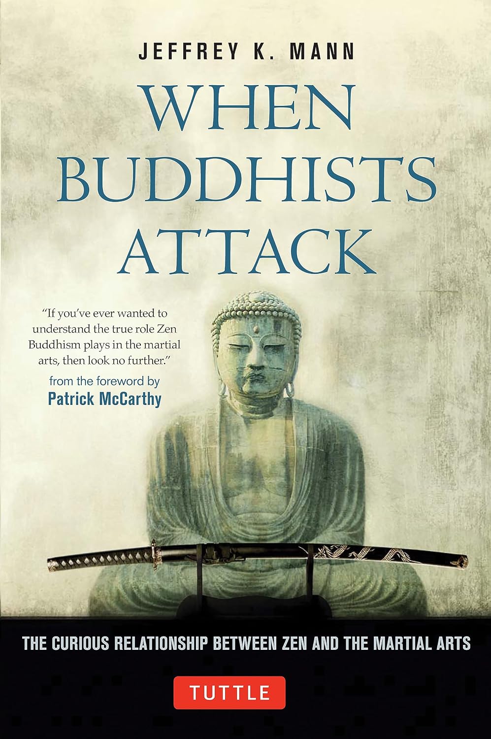 ler totalmente When Buddhists Attack: The Curious Relationship Between Zen and the Martial Arts