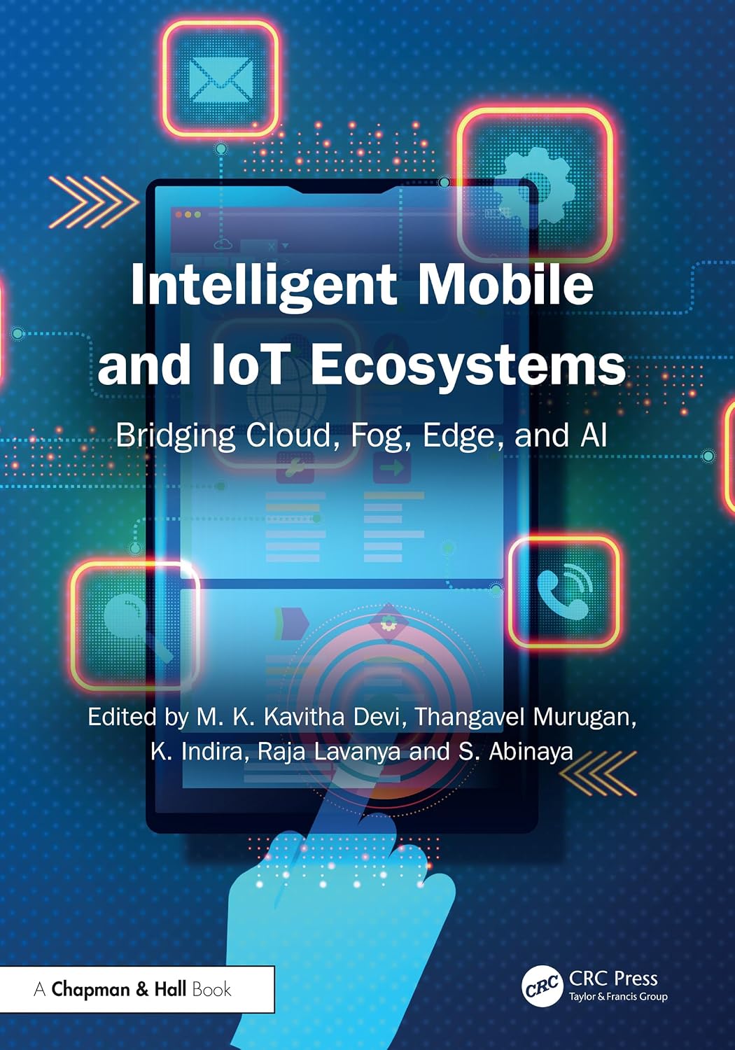 capítulo por capítulo baixar Intelligent Mobile and IoT Ecosystems: Bridging Cloud, Fog, Edge, and AI (English Edition)