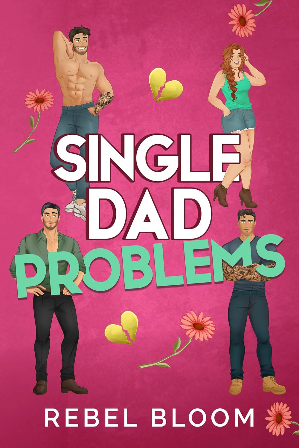 capítulo por capítulo baixar Single Dad Problems: A Contemporary Reverse Harem Romance (English Edition)