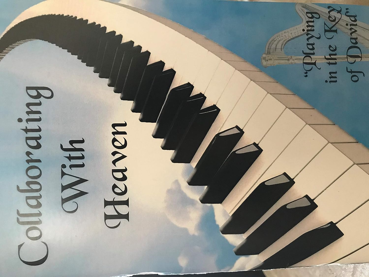 ler totalmente Collaborating With Heaven: Playing In The Key of David (English Edition)