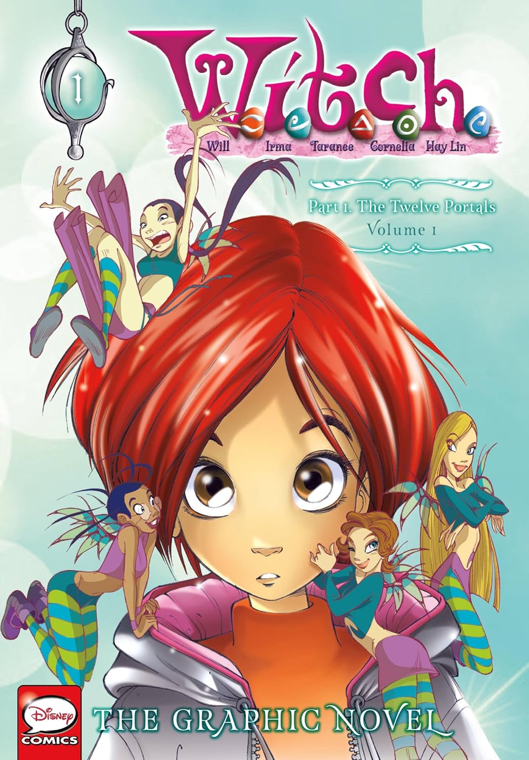 W.I.T.C.H. Part 1, Vol. 1: The Twelve Portals: Volume 1 baixar livro de graça
