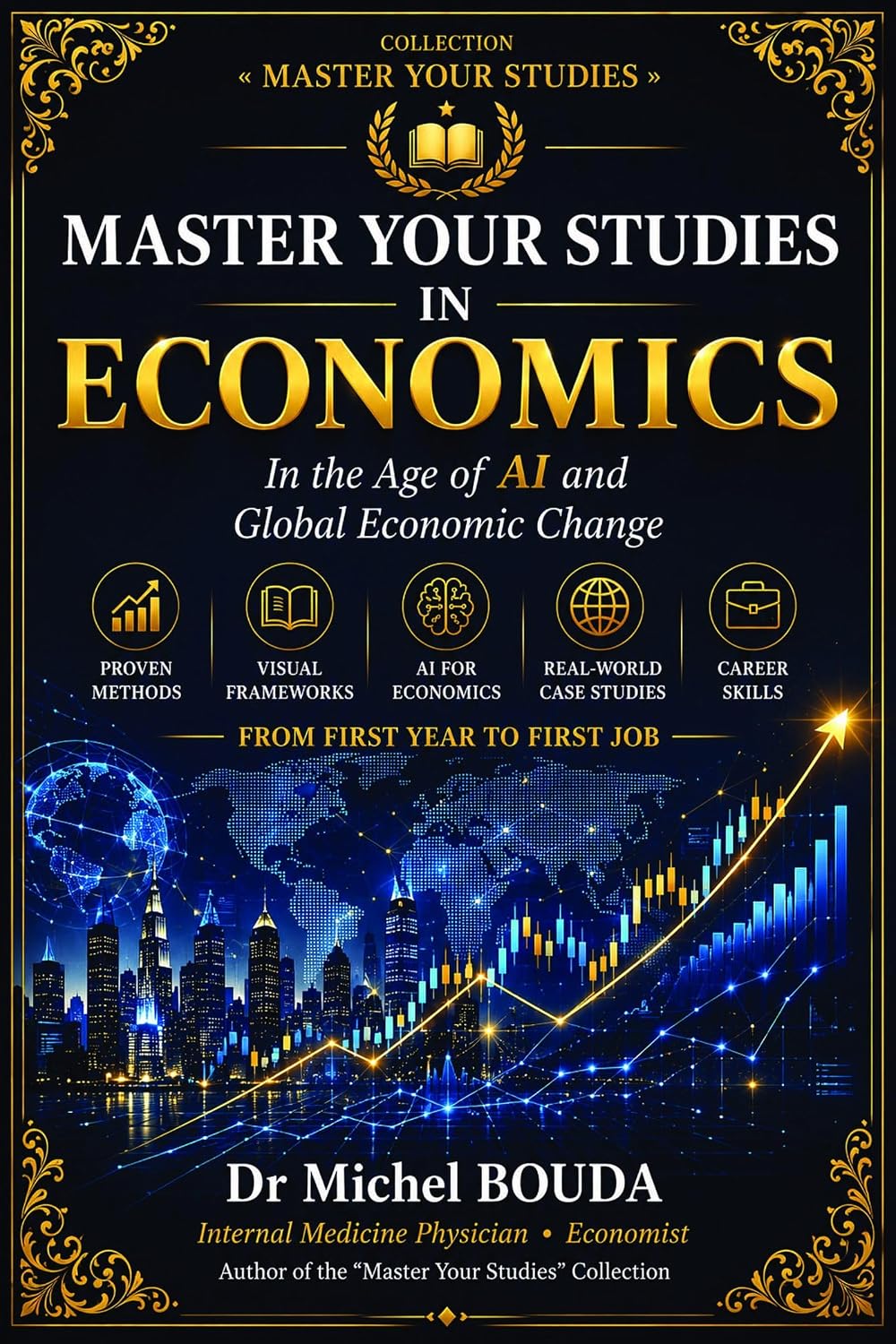 MASTER YOUR STUDIES IN ECONOMICS: in the age of AI and global economic change (English Edition) baixar o livro de graça