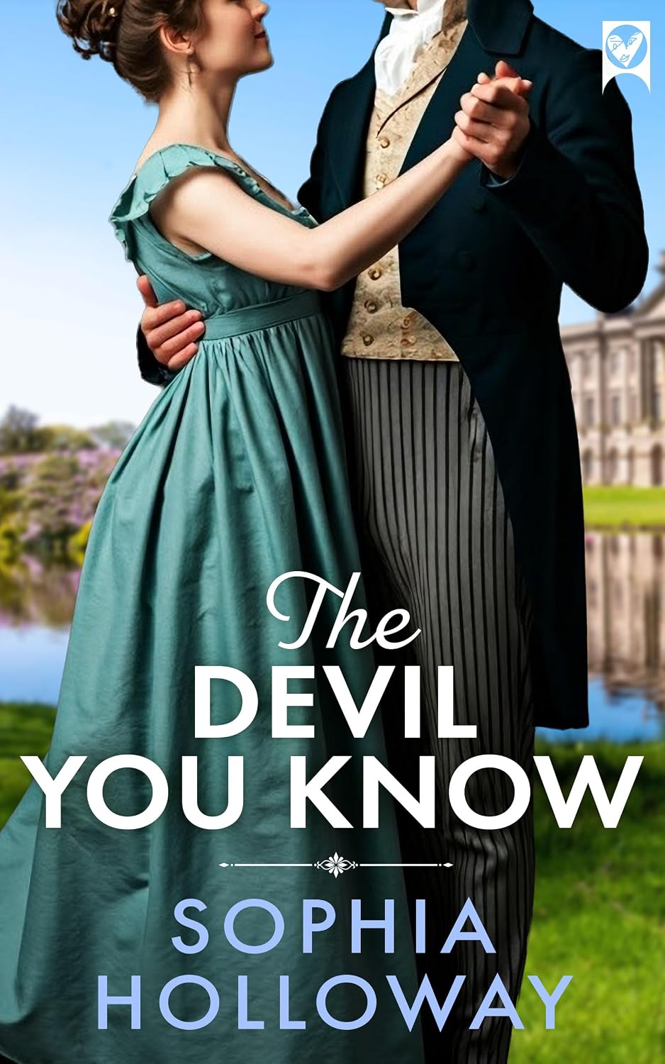 THE DEVIL YOU KNOW a witty and romantic historical Regency romance (English Edition) baixar livro de graça