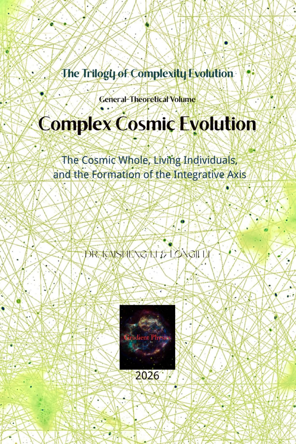 ler totalmente Complex Cosmic Evolution: The Cosmic Whole, Living Individuals, and the Formation of the Integrative Axis