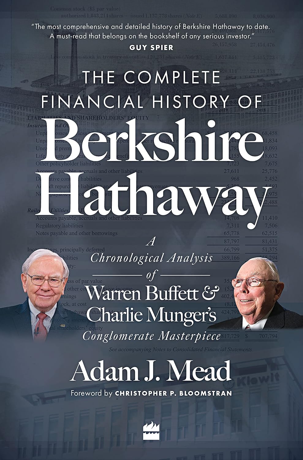 The Complete Financial History of Berkshire Hathaway: A Chronological Analysis of Warren Buffett and Charlie Munger's Conglomerate Masterpiece baixar livro de graça