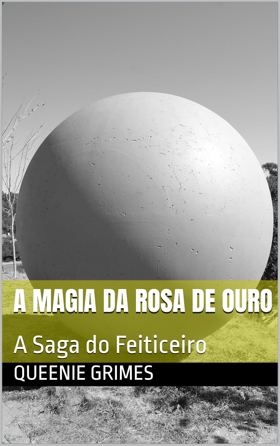 ler totalmente A Magia da Rosa de Ouro: A Saga do Feiticeiro