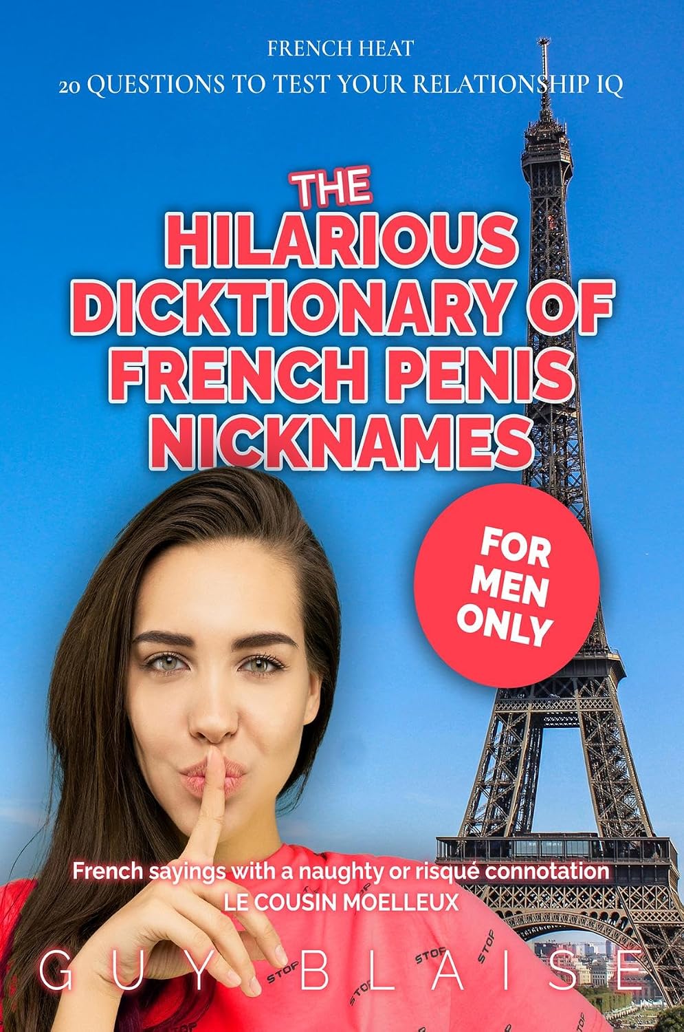 ler totalmente The Hilarious Dicktionary: Subtle Clues of French Penis Nicknames (Amour Magnifique: Unveiling the French Way of Love) (English Edition)