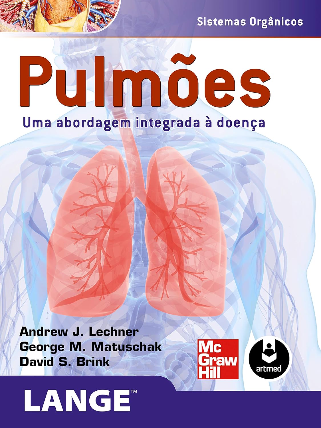 Pulmões: Uma Abordagem Integrada à Doença baixar livro de graça