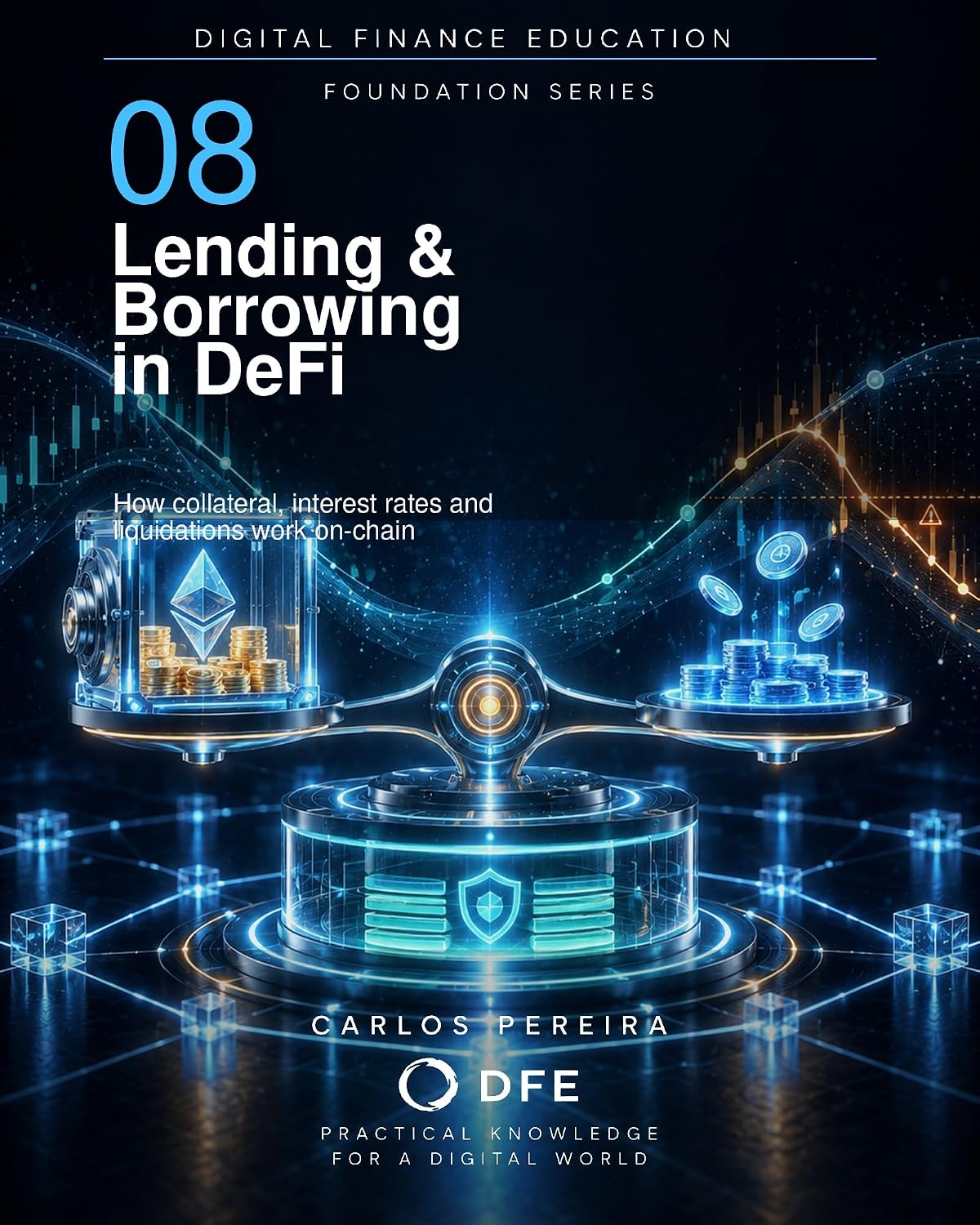 Lending & Borrowing in DeFi: How Collateral, Interest Rates and Liquidations Work On-Chain (Digital Finance Education Book 8) (English Edition) baixar livro de graça