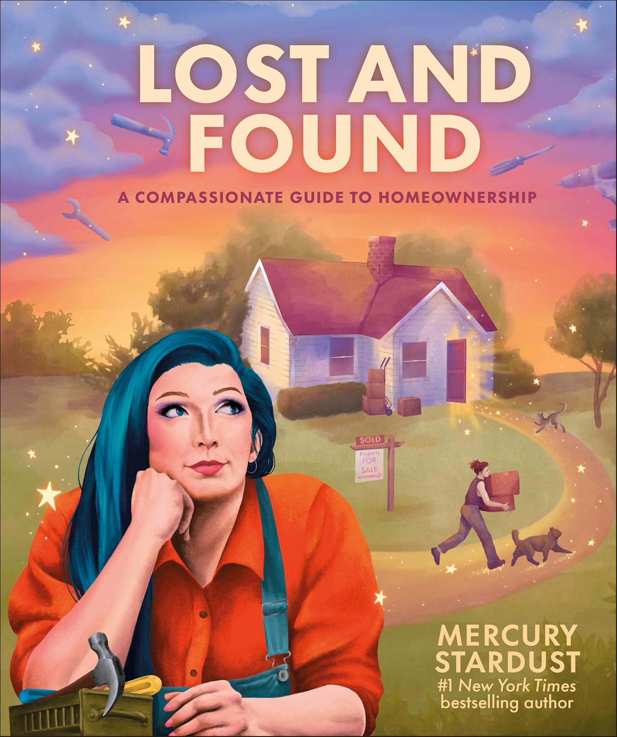 Lost and Found: A Compassionate Guide to Homeownership (English Edition)