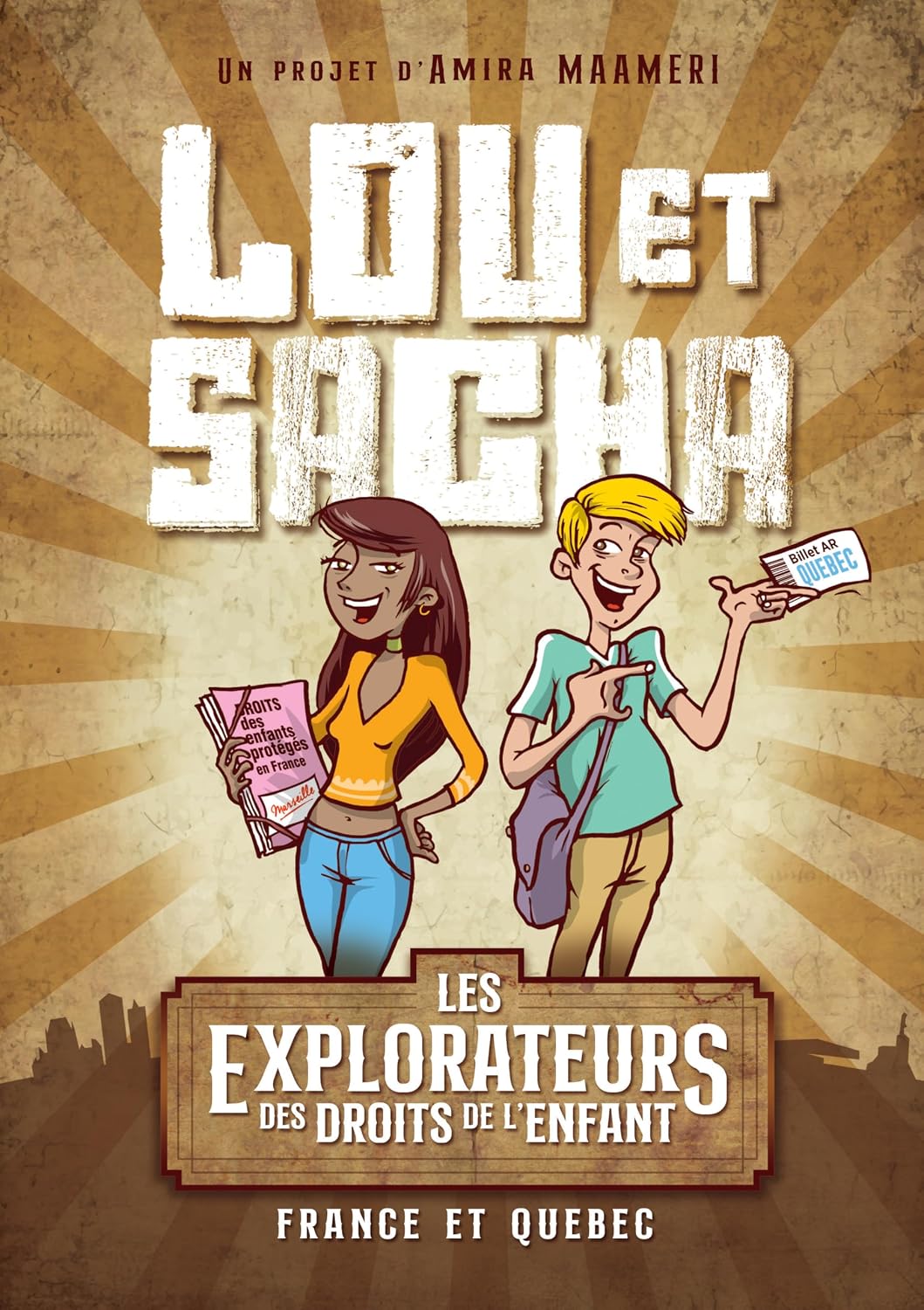 Lou et Sacha: Les explorateurs des droits de l'enfant – France et Québec (French Edition) baixar livro de graça