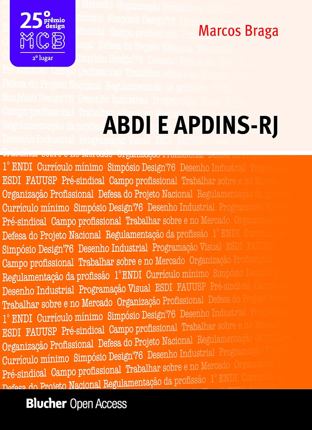 ABDI e APDINS - RJ: História das Associações Pioneiras de Design do Brasil baixar livro de graça