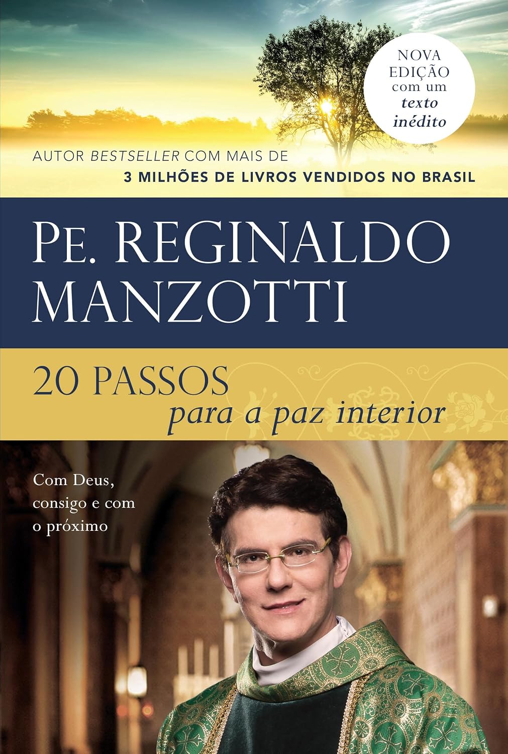 20 passos para a paz interior: com Deus, consigo e com o próximo baixar o livro de graça