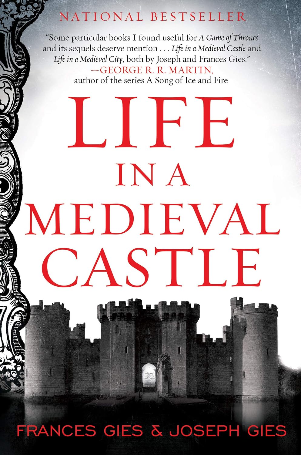 ler totalmente Life in a Medieval Castle: The Definitive Social History and Reference on Daily Life in the Middle Ages