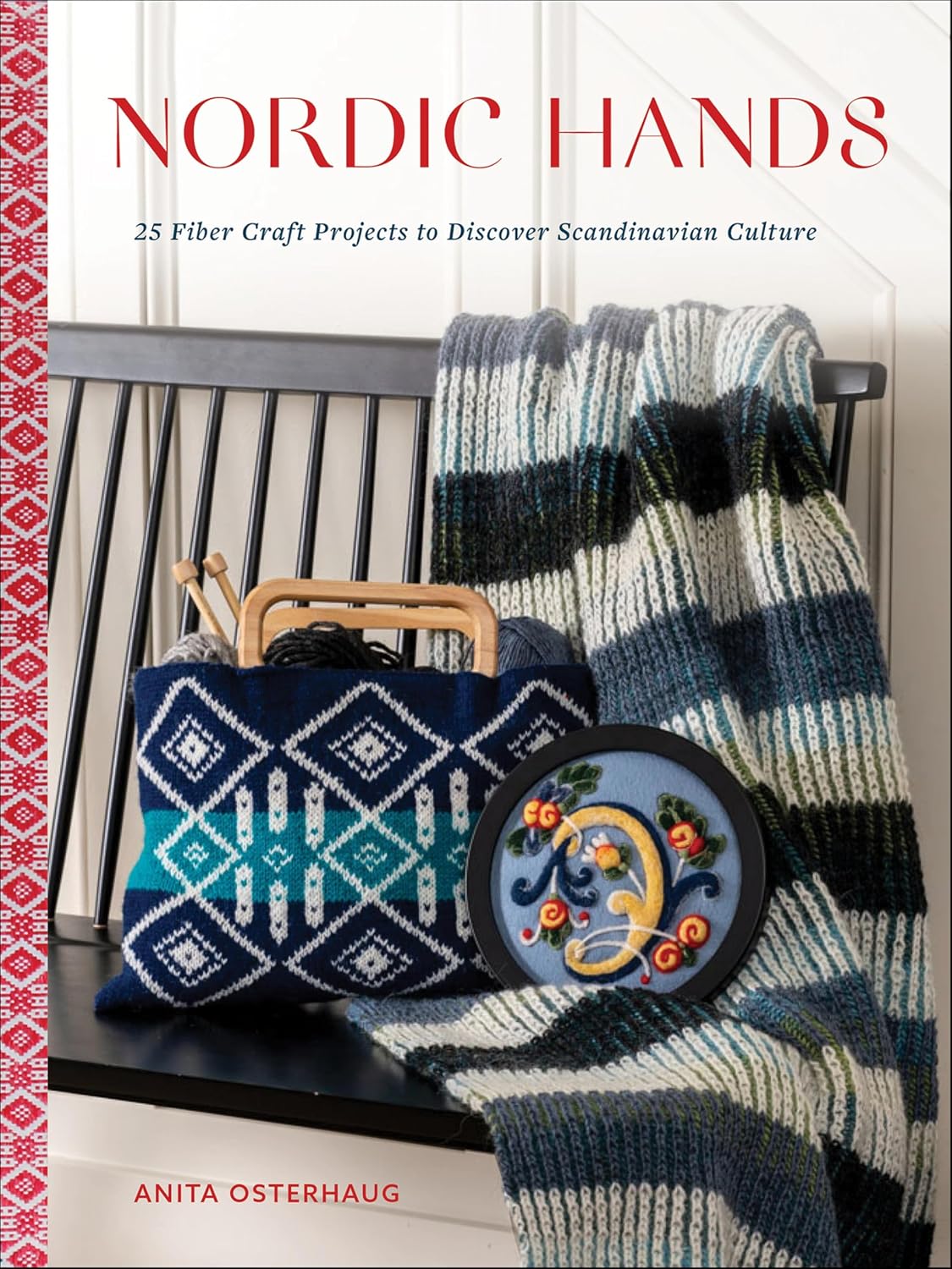 ler totalmente Nordic Hands: 25 Fiber Craft Projects to Discover Scandinavian Culture (English Edition)
