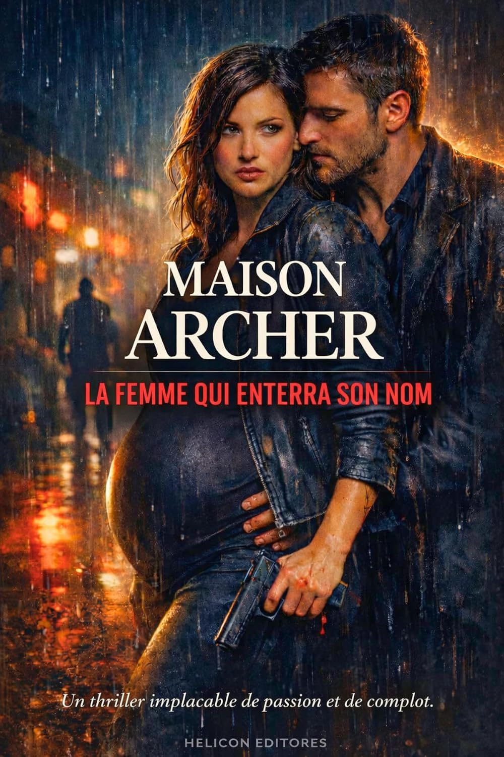 ler totalmente La Femme Quie Enterra Son Nom (LA MAISON ARCHER t. 1) (French Edition)