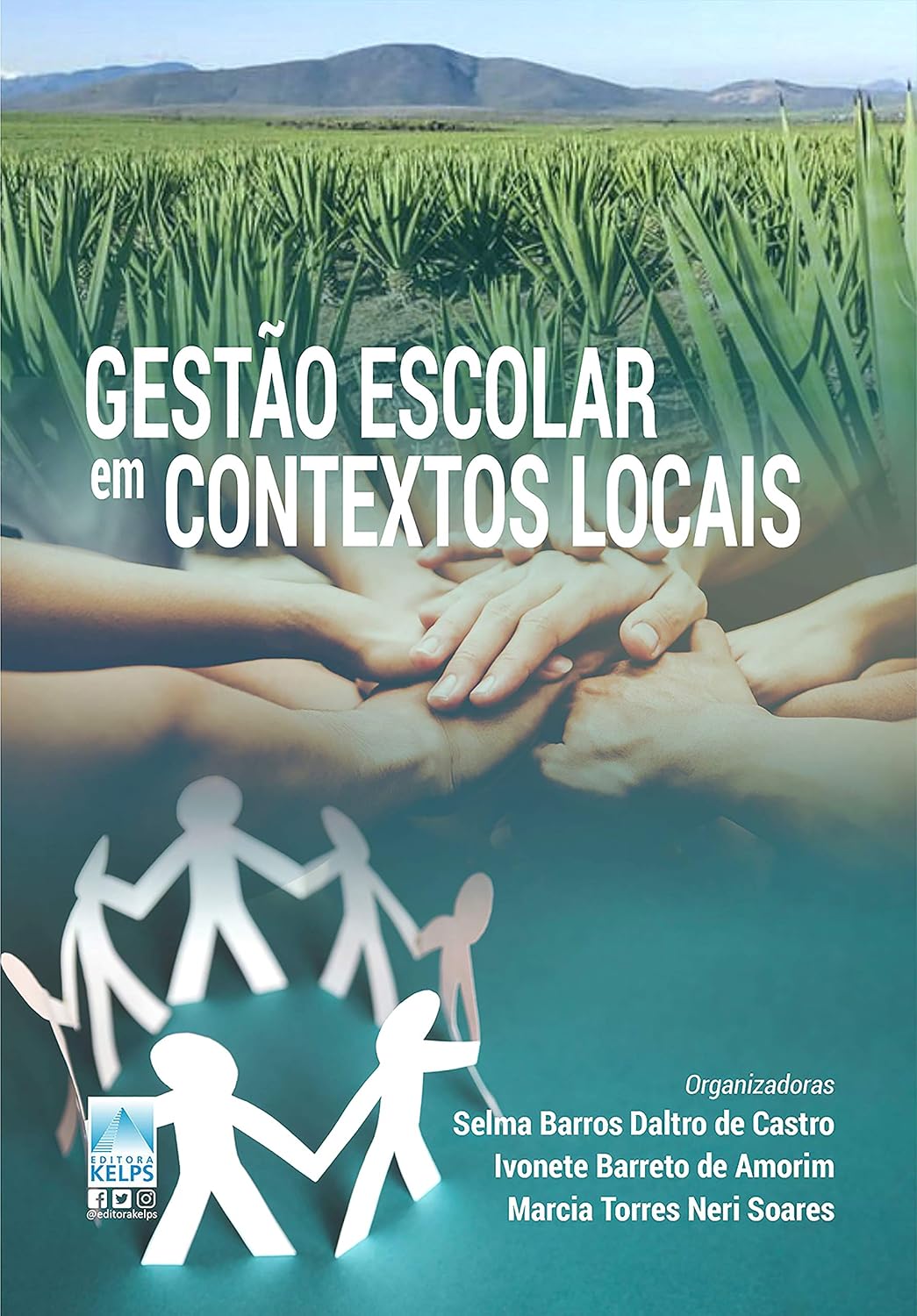 ler totalmente Gestão Escolar em Contextos Locais: A gestão escolar como ela acontece nas escolas do Território do Sisal