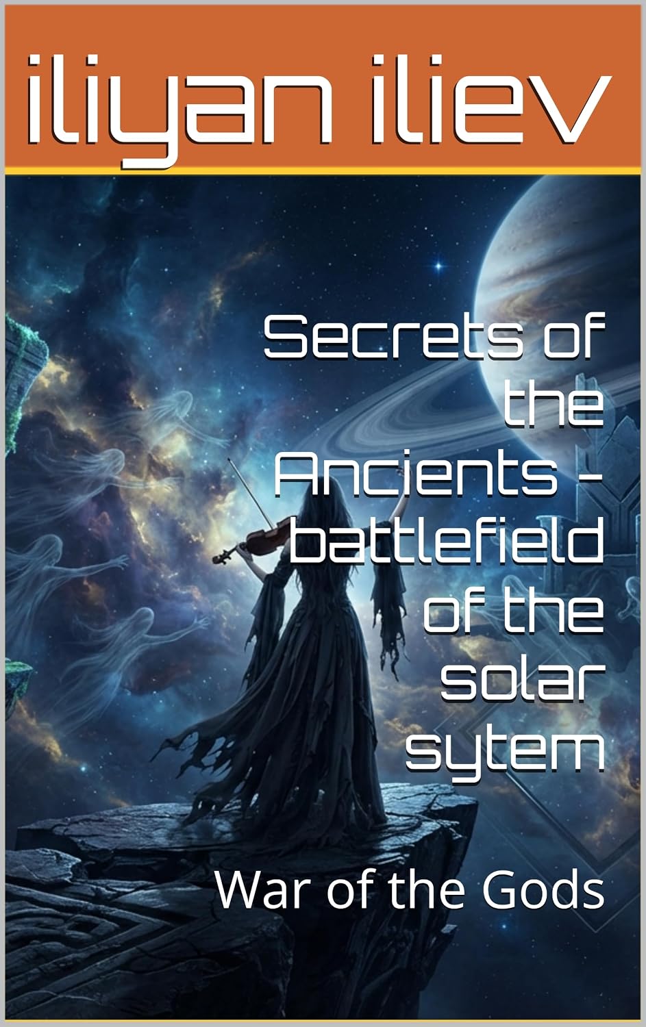 Secrets of the Ancients - battlefield of the solar sytem: War of the Gods (English Edition) baixar o livro de graça