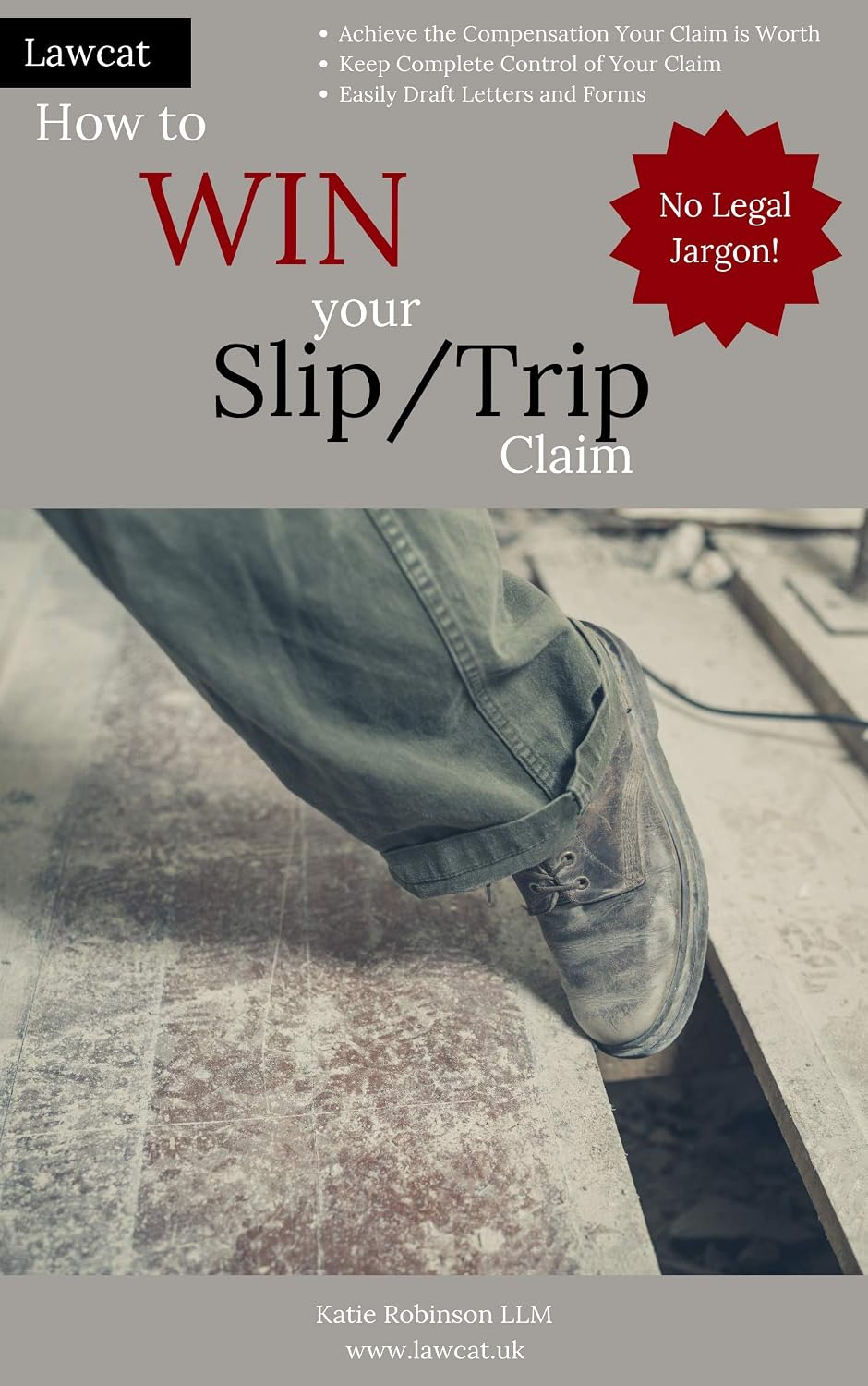 How to Win your Slip/Trip Claim (English Edition) baixar livro de graça