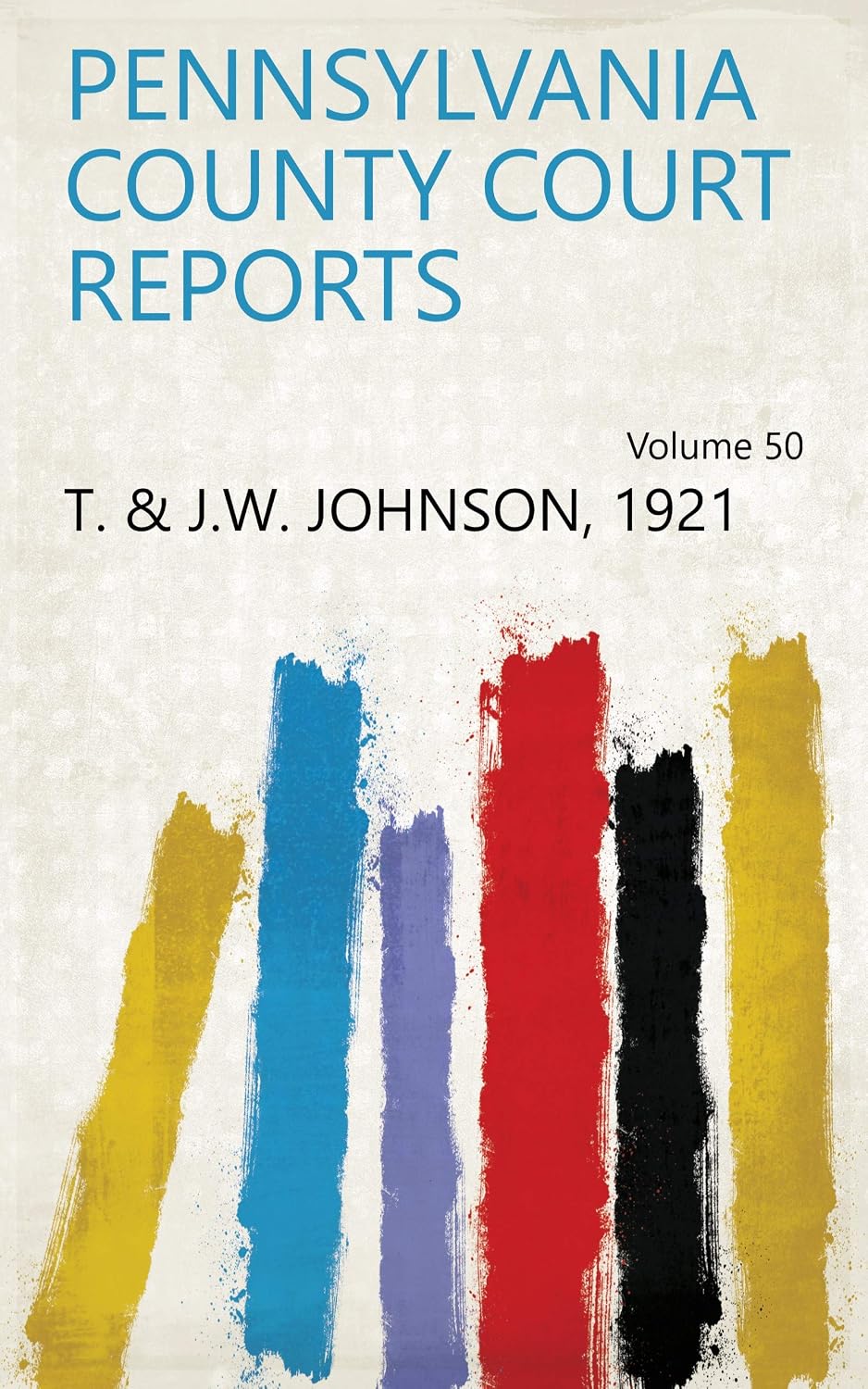 ler totalmente Pennsylvania County Court Reports (English Edition)