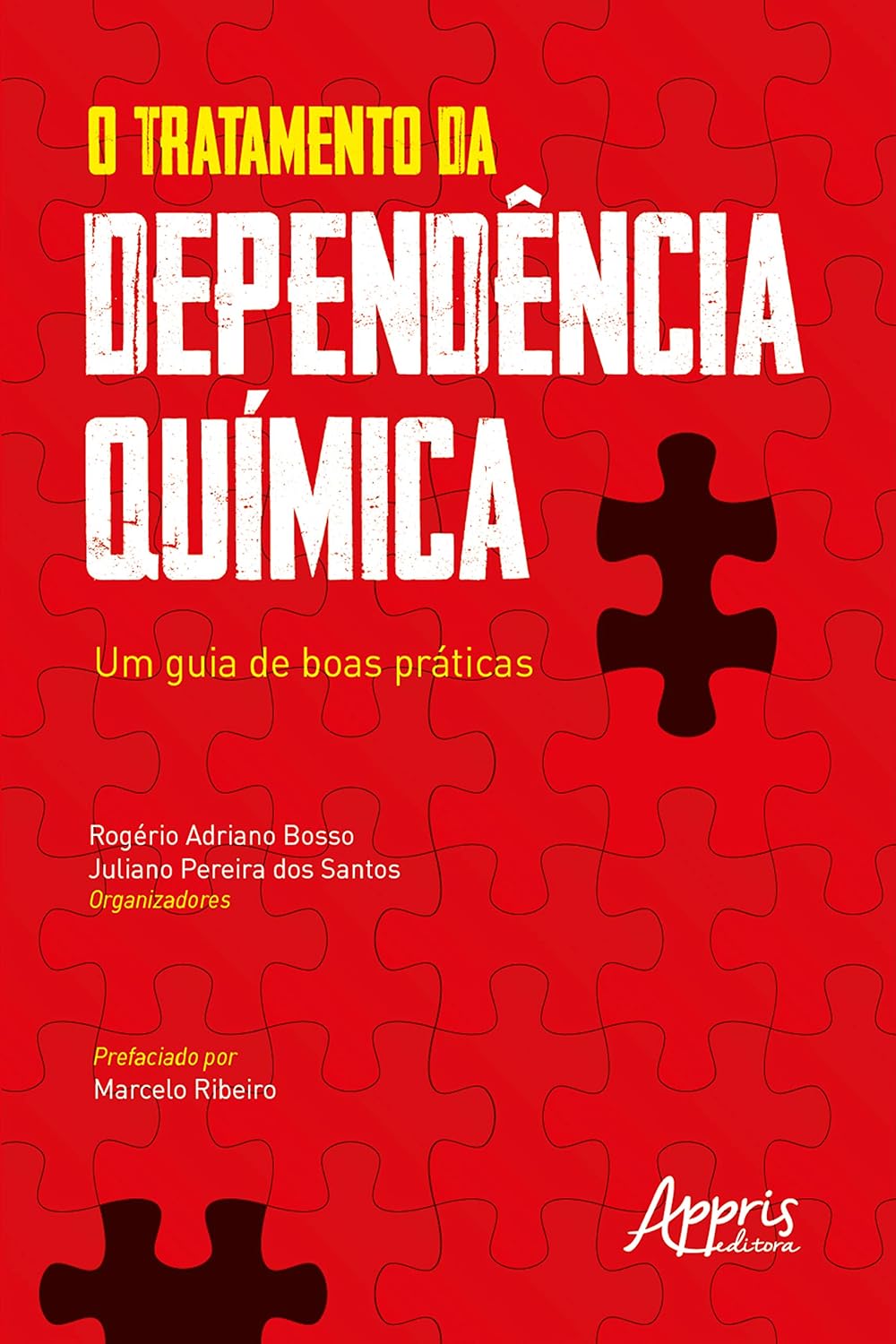 ler totalmente O Tratamento da Dependência Química: Um Guia de Boas Práticas