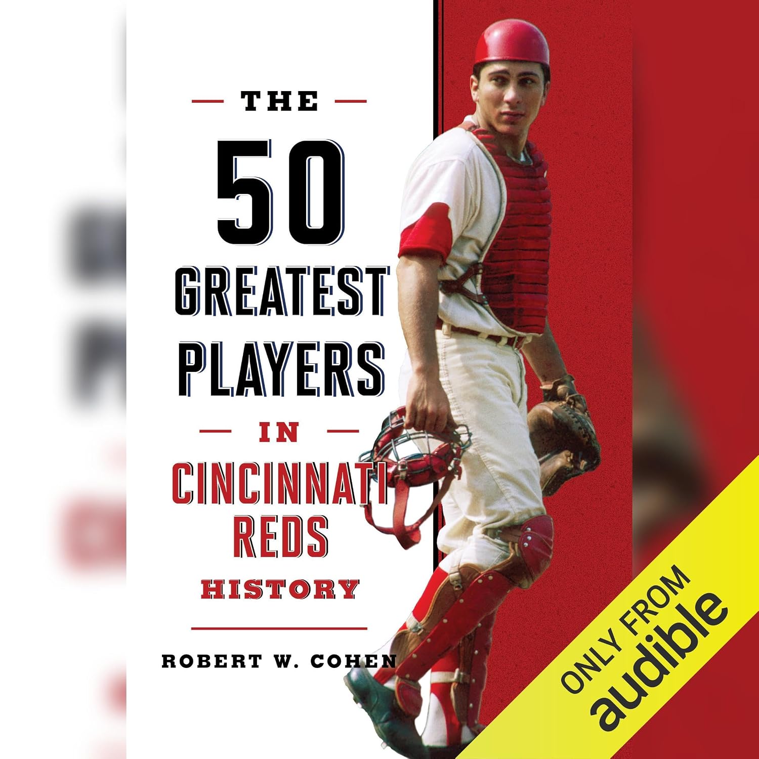50 Greatest Players in Cincinnati Reds History baixar o livro de graça