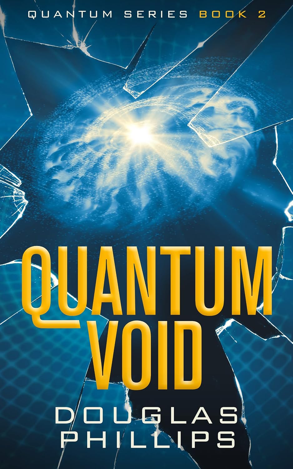 Quantum Void (Quantum Series Book 2) (English Edition) baixar livro de graça