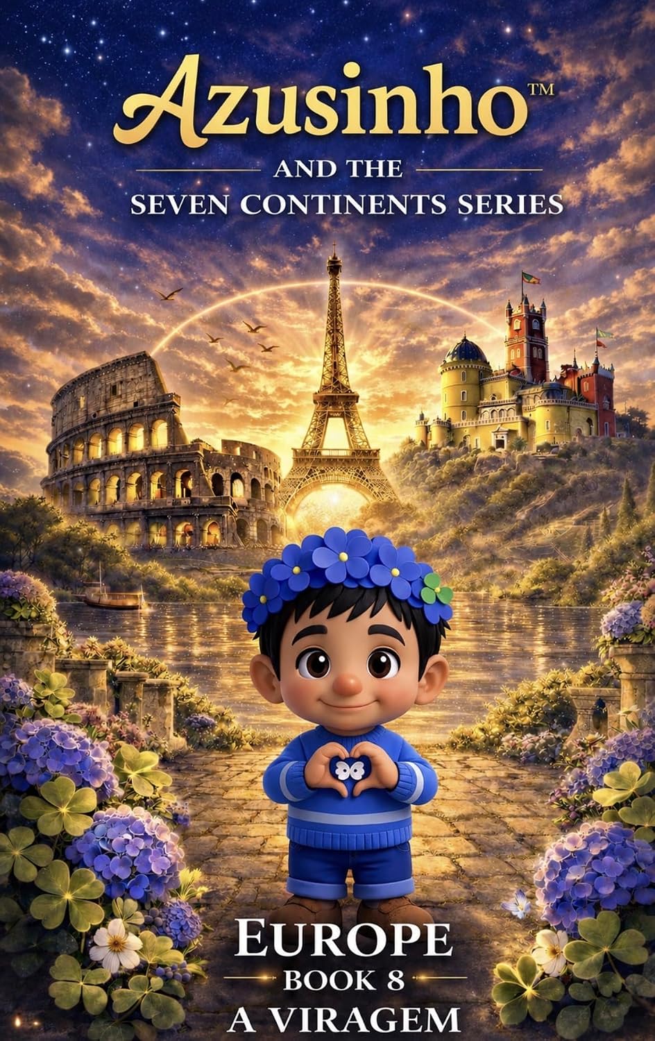 ler totalmente Azusinho — Europa·Livro 8 · A Viragem (Azusinho · Sete Continentes 16)