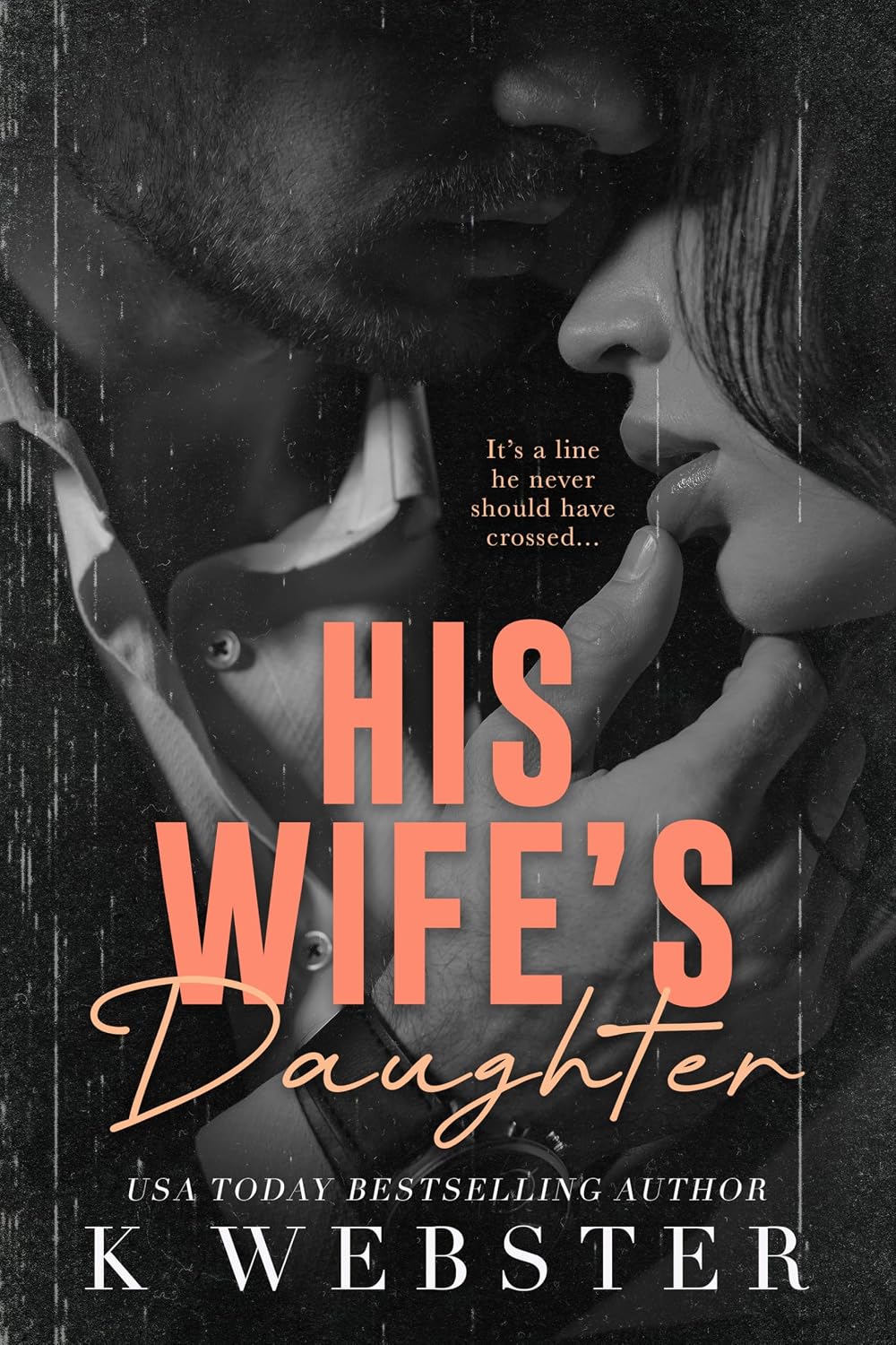 His Wife's Daughter (Taboo Sneaks Book 1) (English Edition)