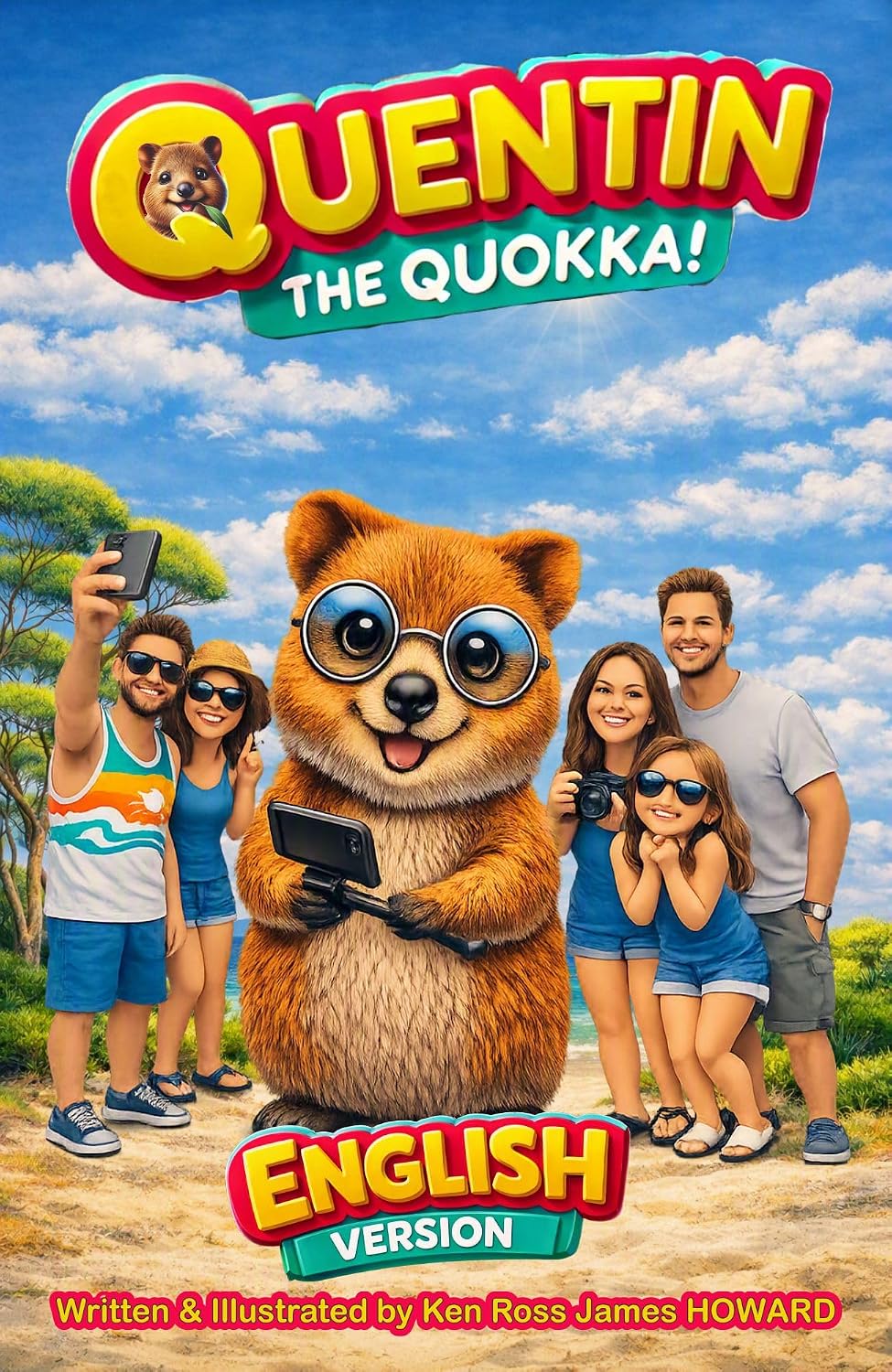 Quentin The Quokka: The World's Happiest Animal who Loves Selfies (English Edition) baixar o livro de graça