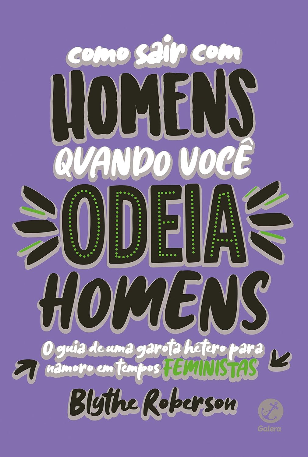 Como sair com homens quando você odeia homens baixar livro de graça